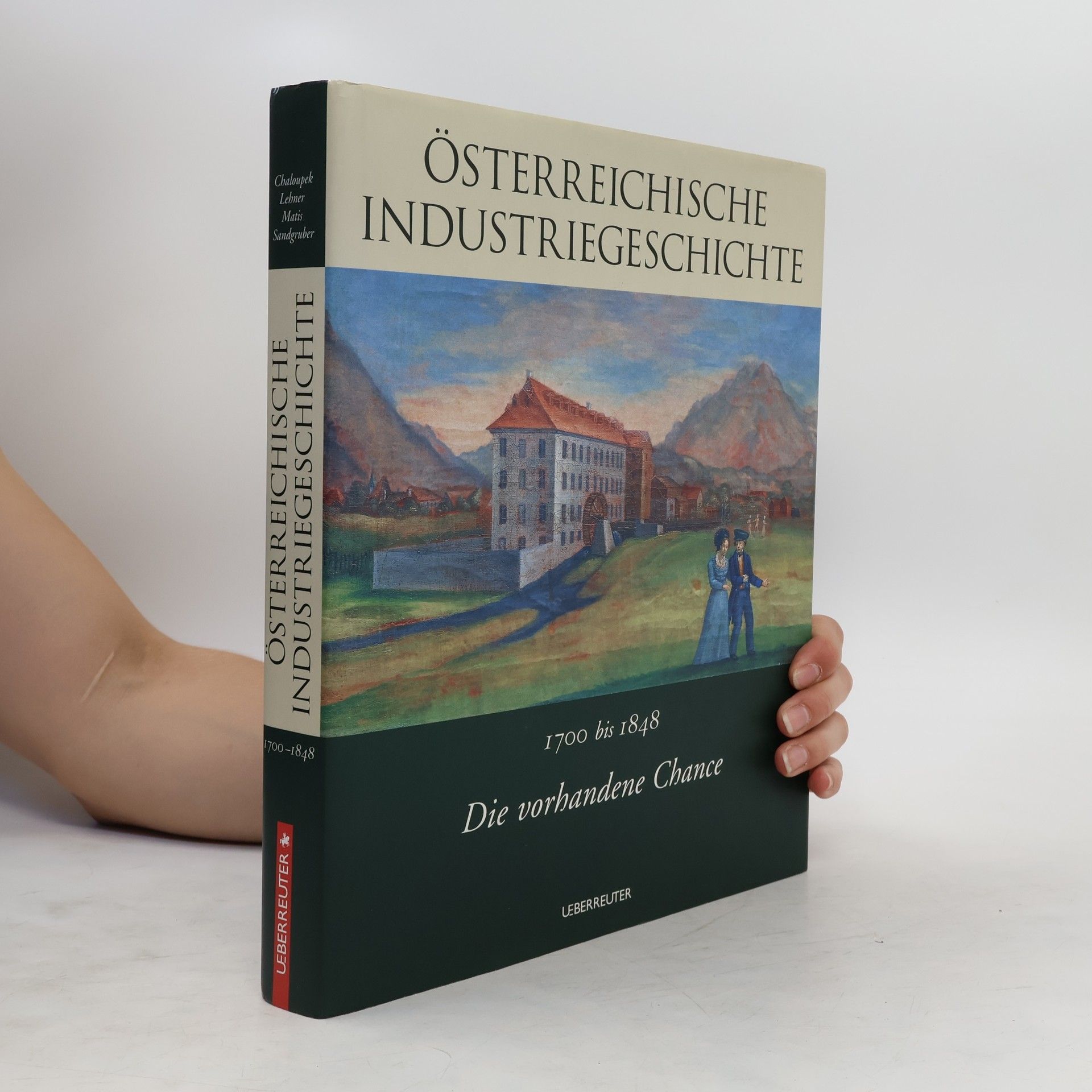 Günther K. Chaloupek Österreichische Industriegeschichte