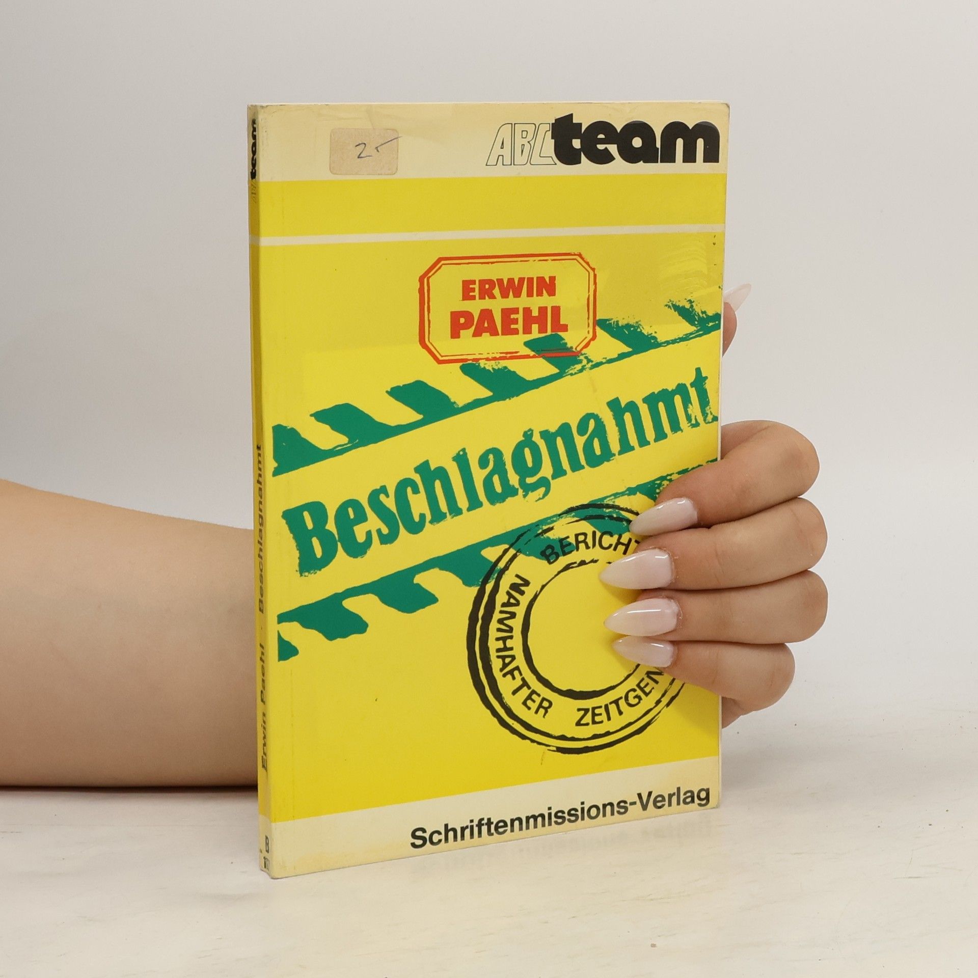 Erwin Paehl Beschlagnahmt
