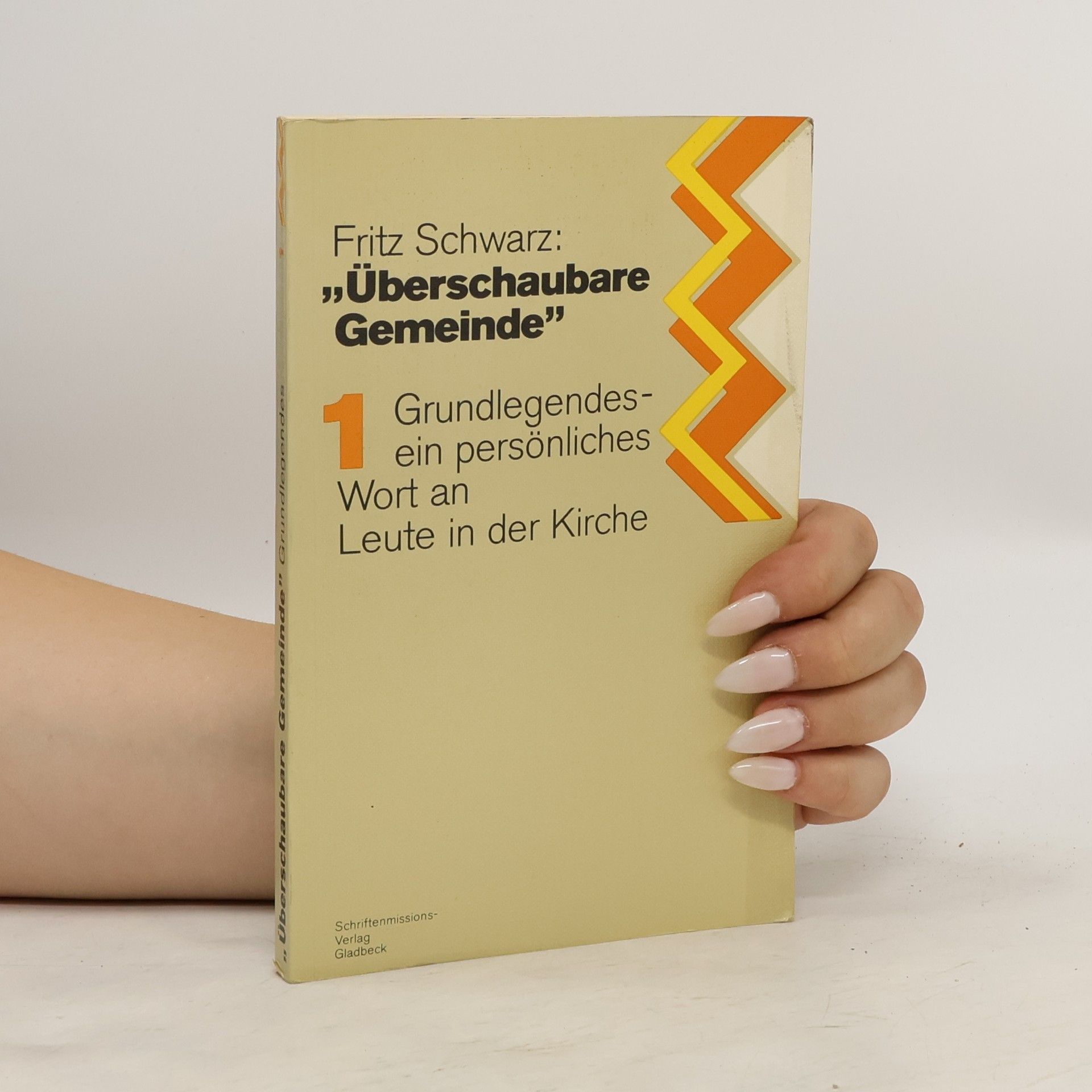 Fritz Schwarz Überschaubare Gemeinde
