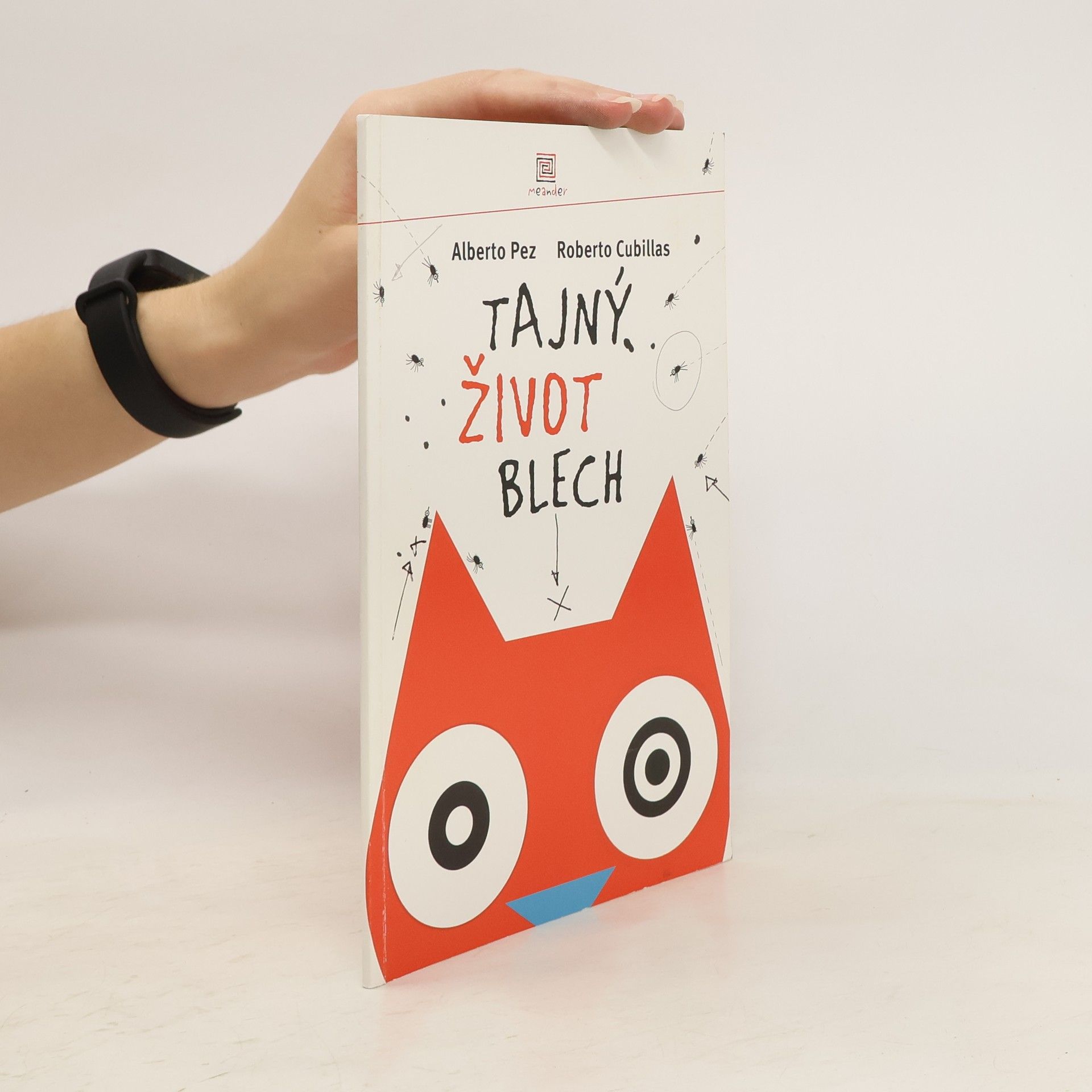 Alberto Pez Tajný život blech