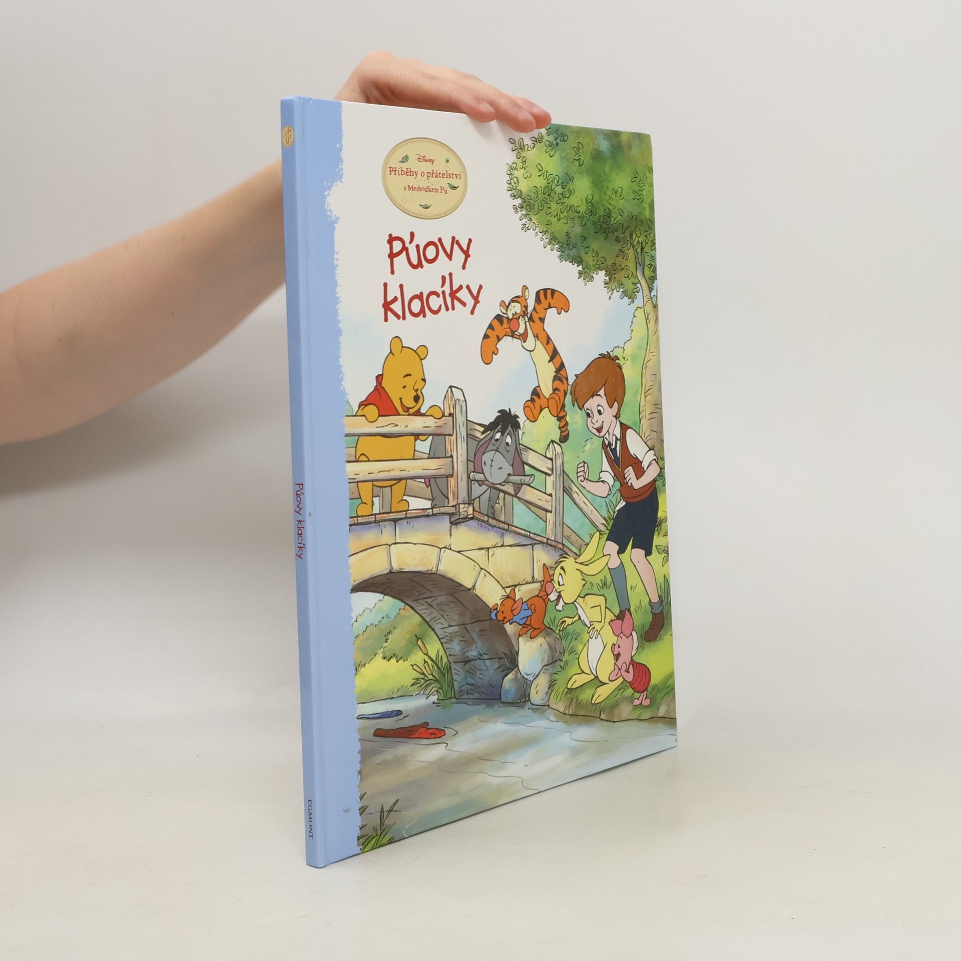 Cathy Hapka Púovy klacíky - Příběhy o přátelství s Medvídkem Pú