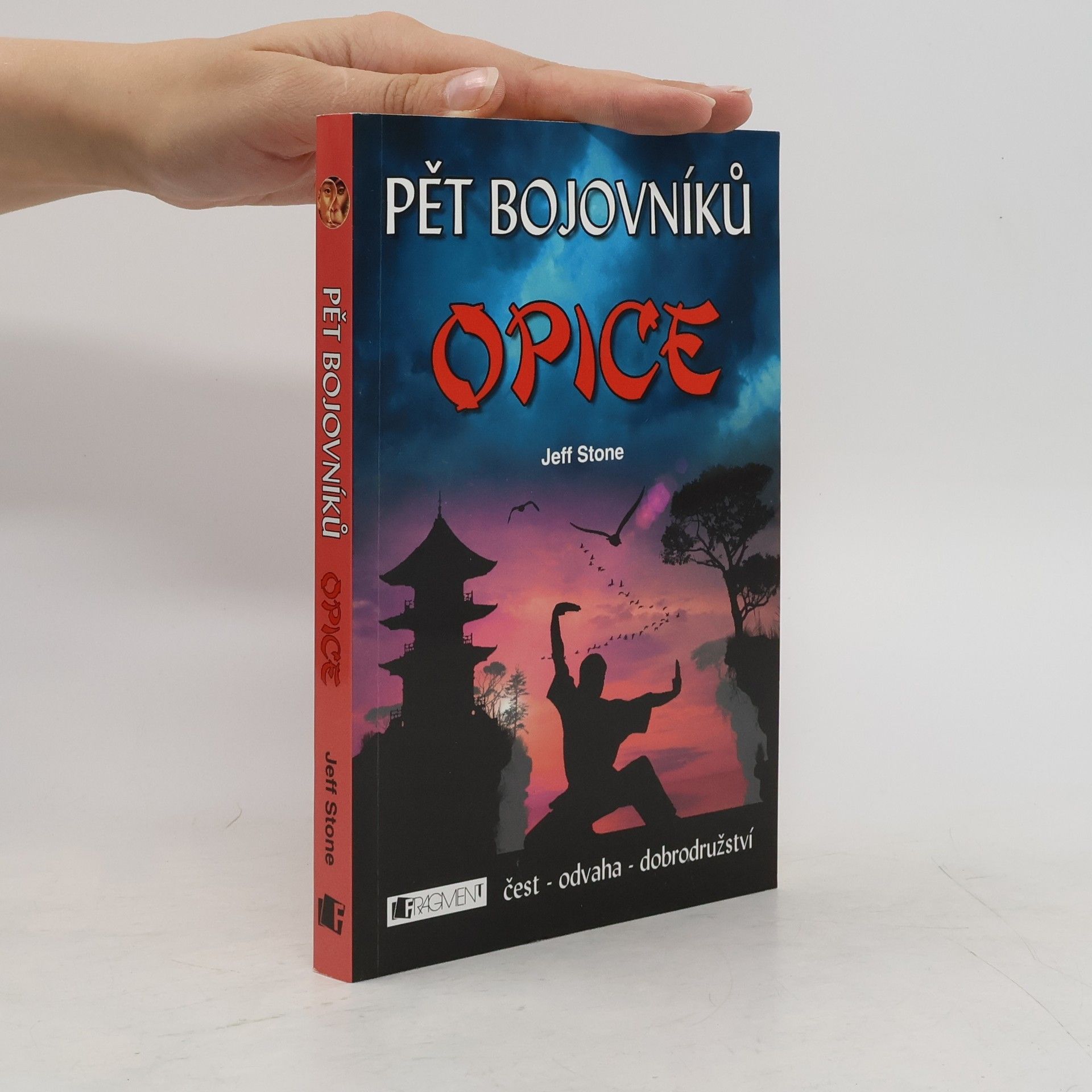 Jeff Stone Pět bojovníků. Opice