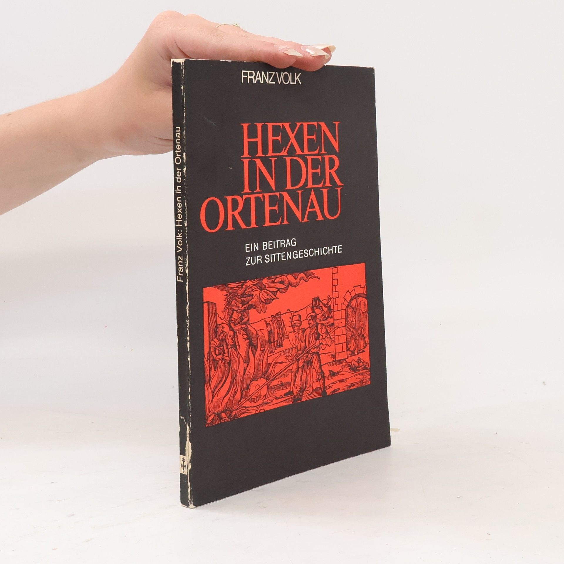 Franz Volk Hexen in der Ortenau. Reprint vor 1882