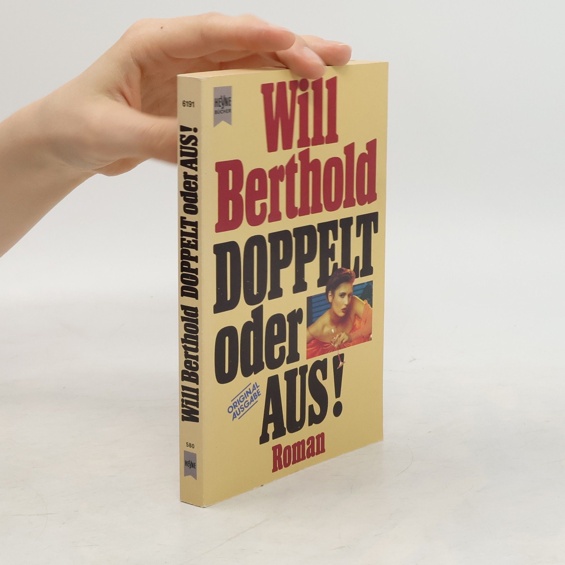 Will Berthold Doppelt oder aus