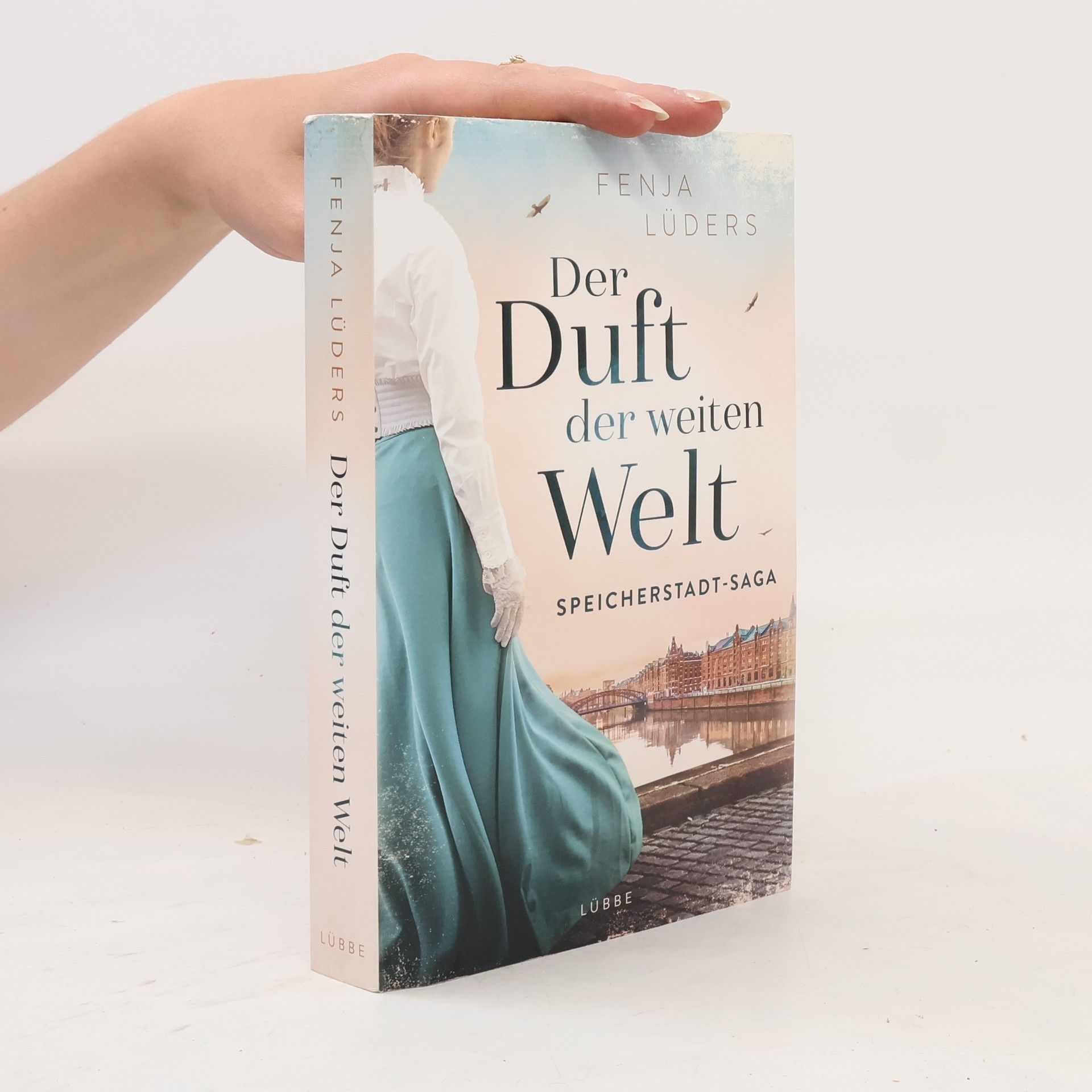 Fenja Lüders Der Duft der weiten Welt