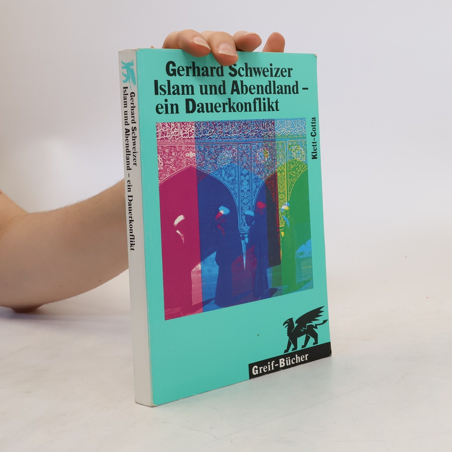 Gerhard Schweizer Islam und Abendland