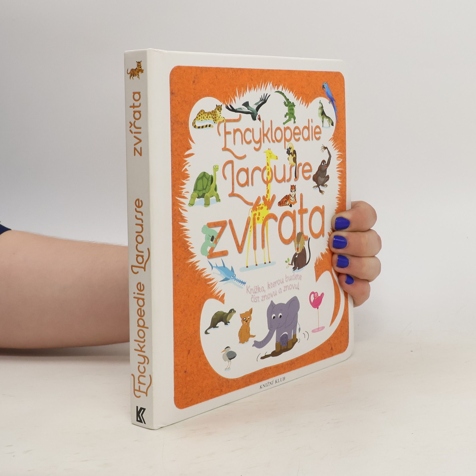 Sylvie Bézuel Zvířata: Encyklopedie Larousse