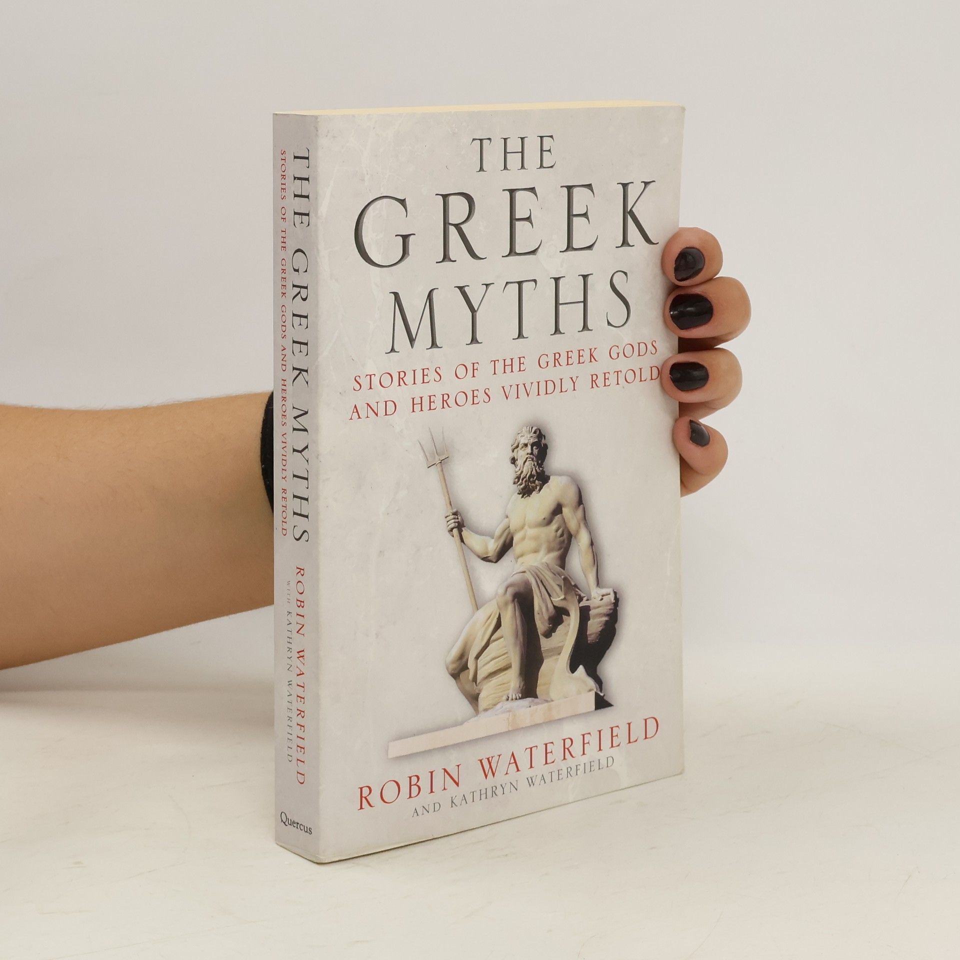 Robin Waterfield The Greek Myths