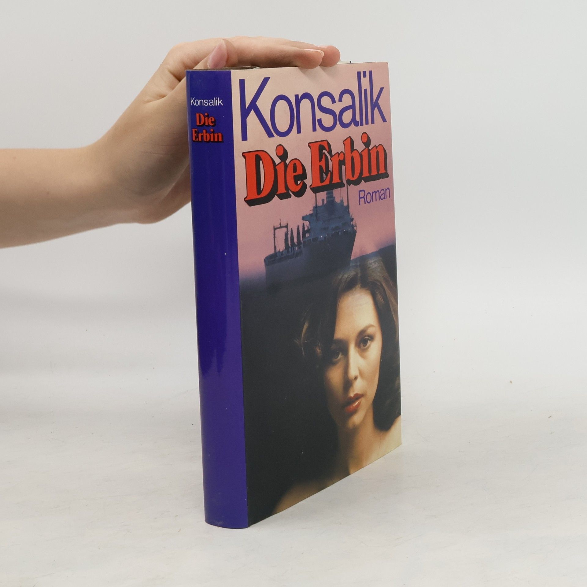 Heinz G. Konsalik Die Erbin