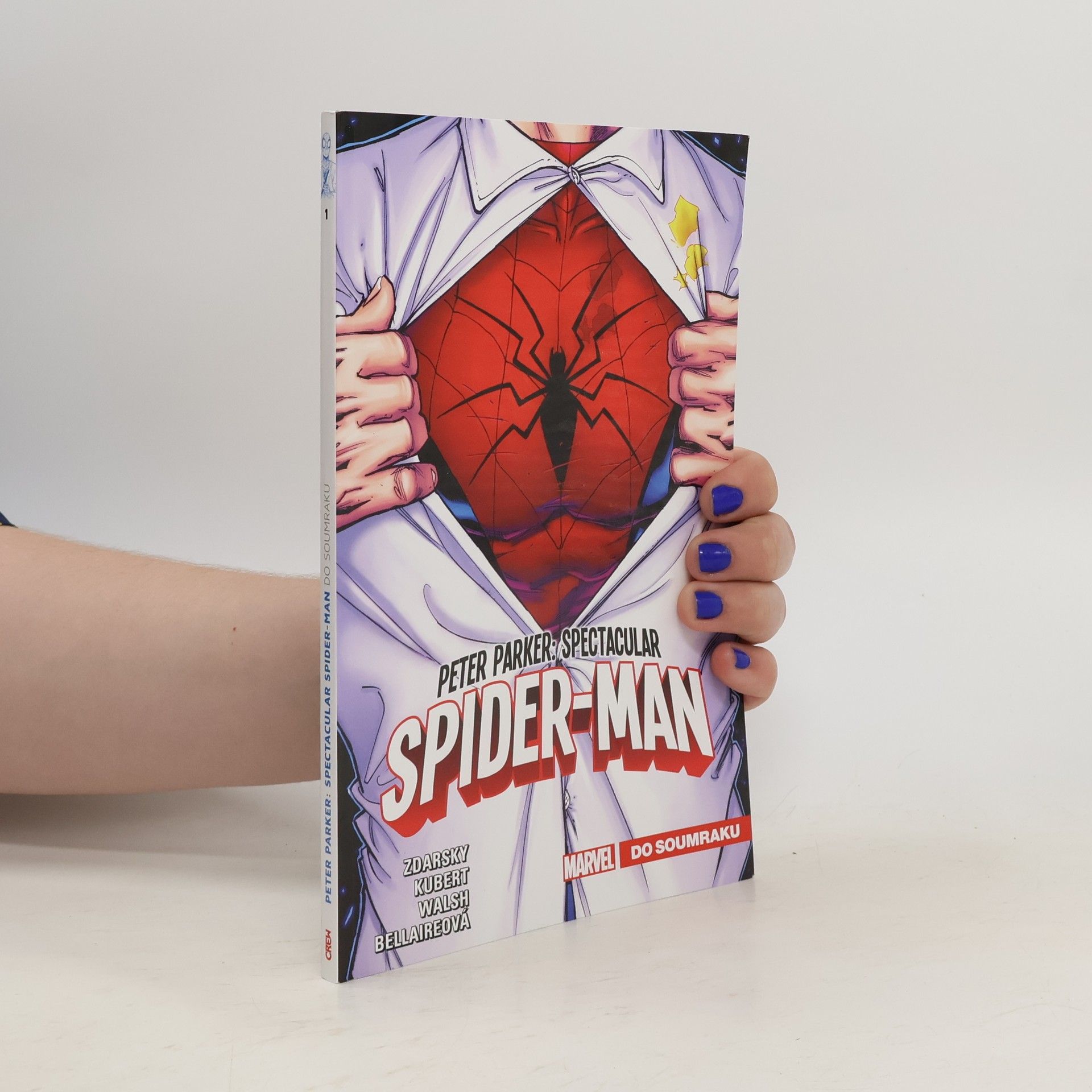 Chip Zdarsky Peter Parker : Spectacular Spider-Man. Do soumraku