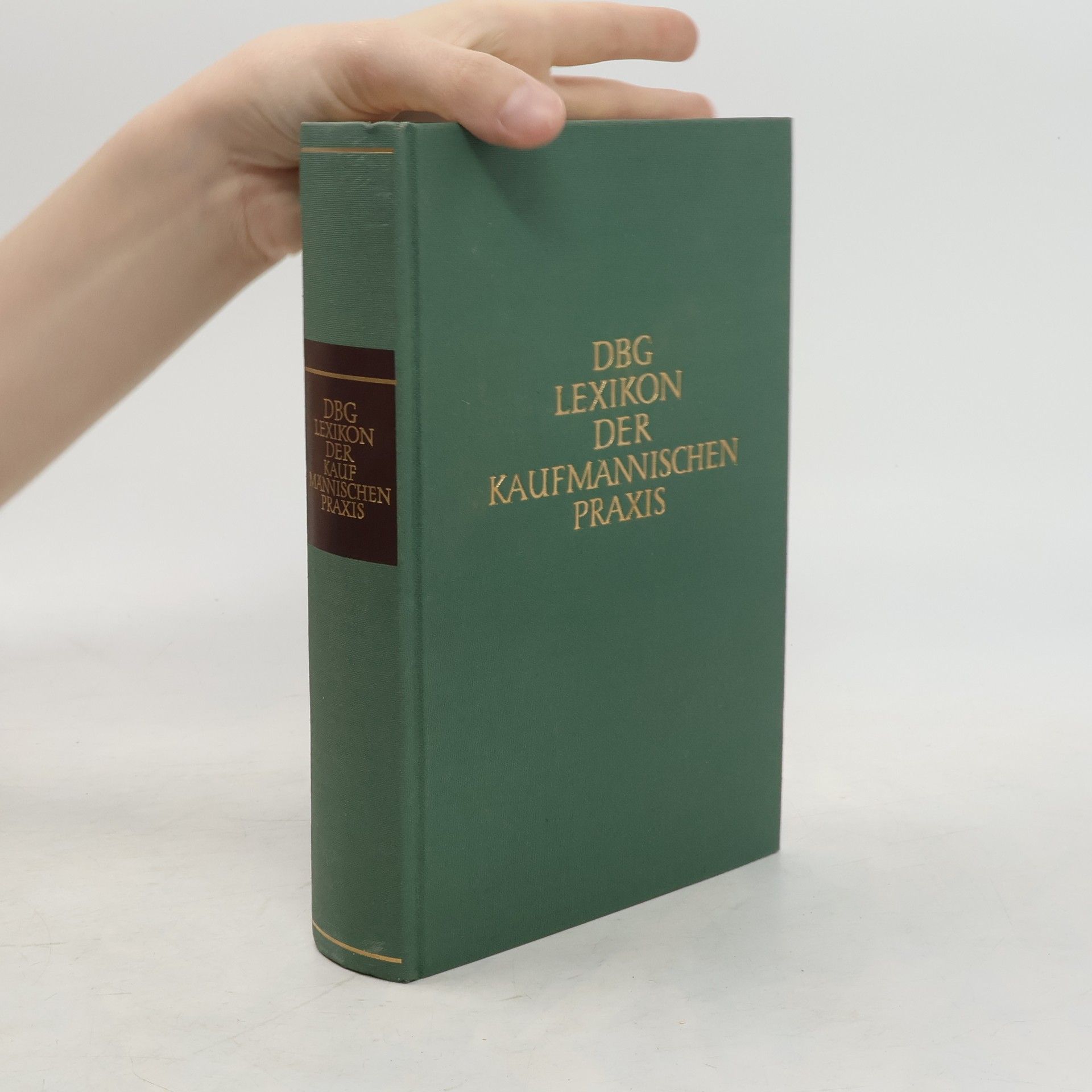 Collectif d'auteurs DBG Lexikon der kaufmannischen praxis