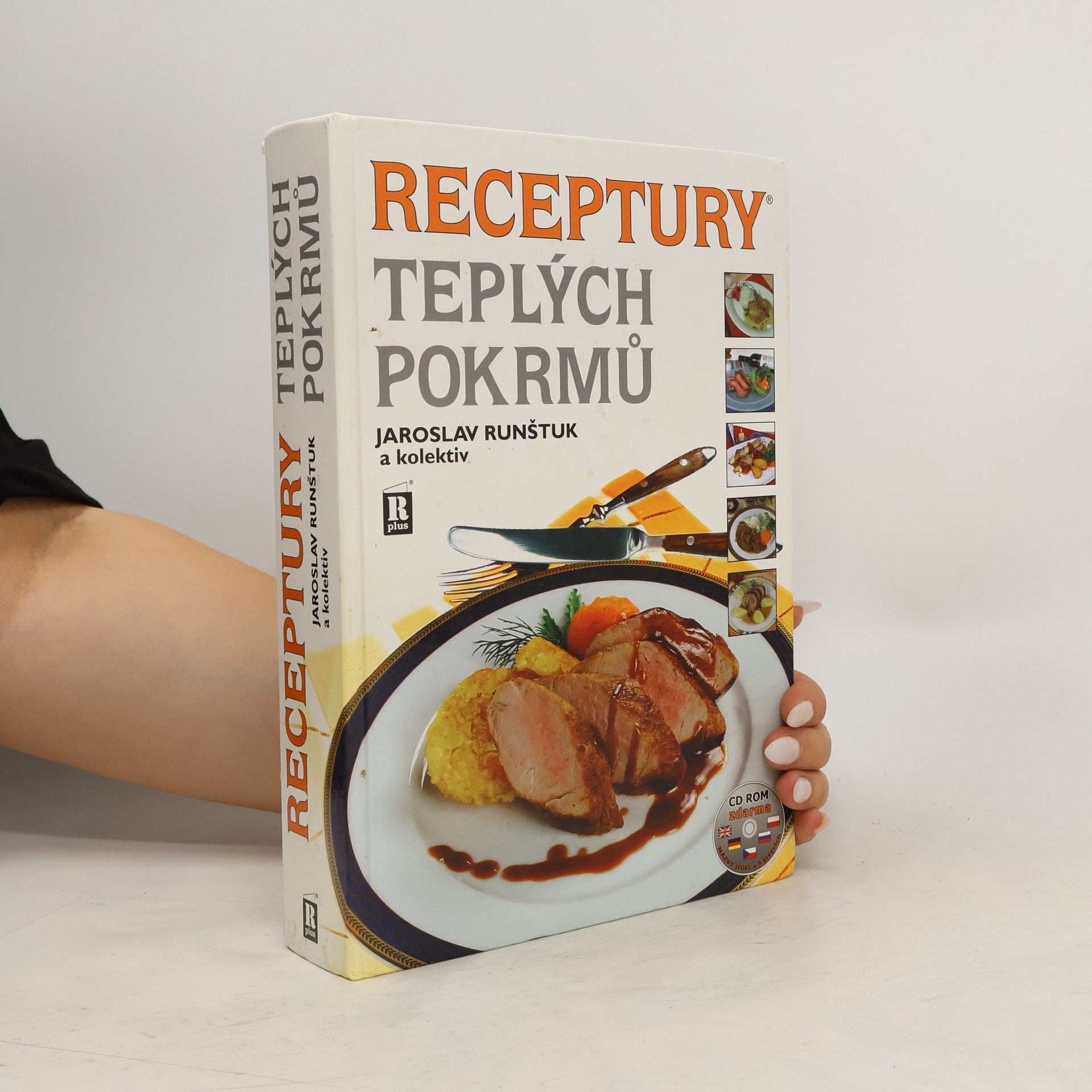 Jaroslav Runštuk Receptury teplých pokrmů