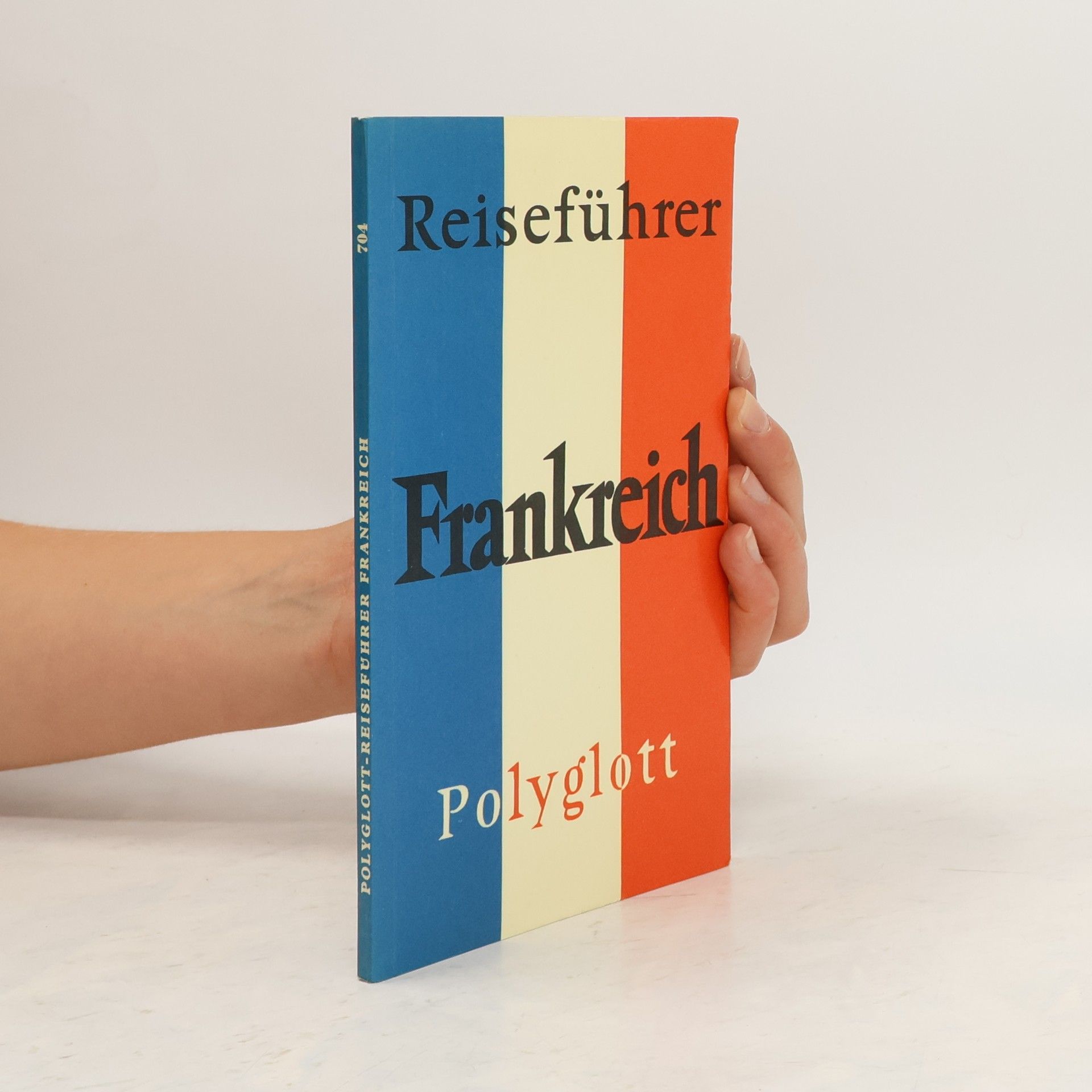Ulla Vögele Frankreich: Reiseführer
