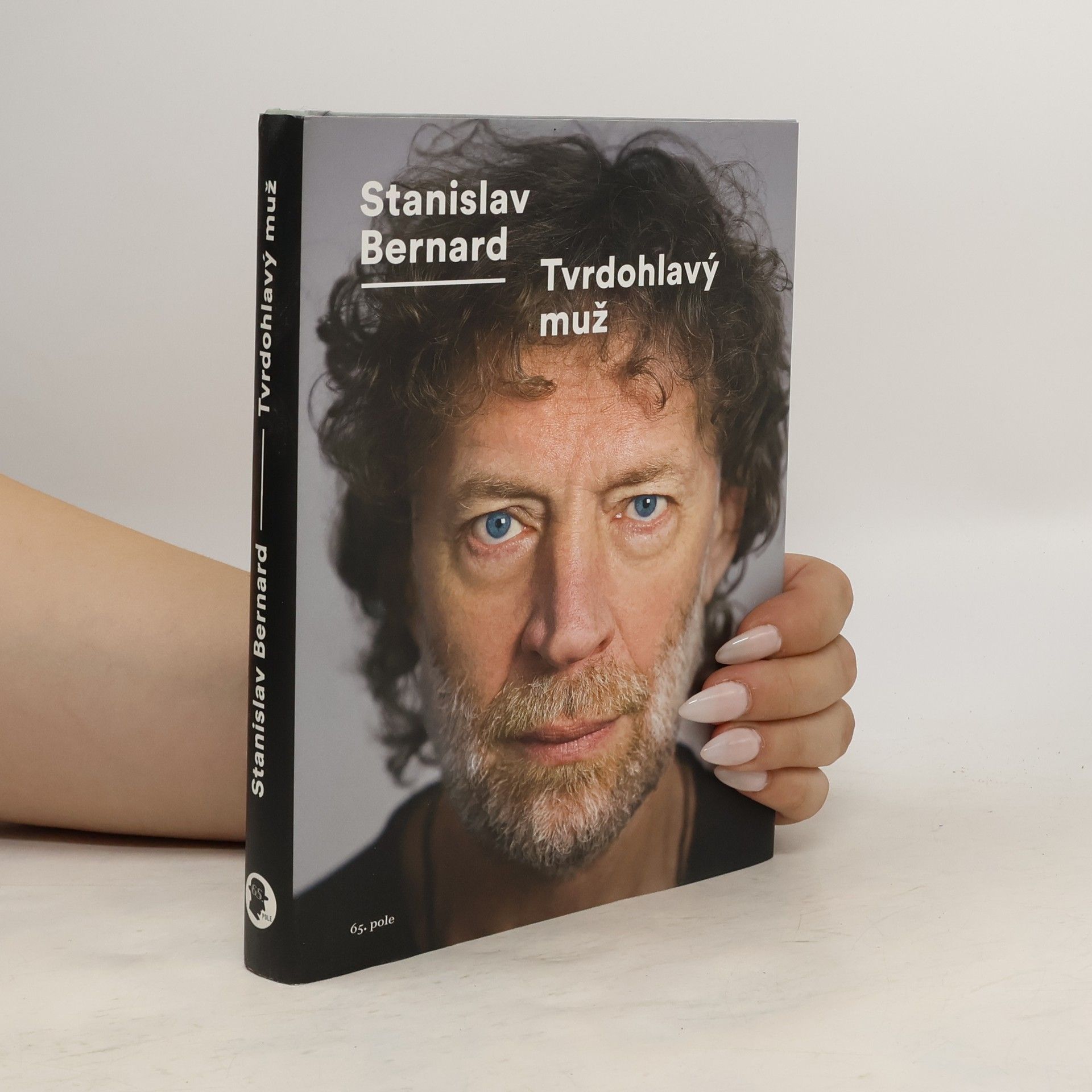 Stanislav Bernard Tvrdohlavý muž