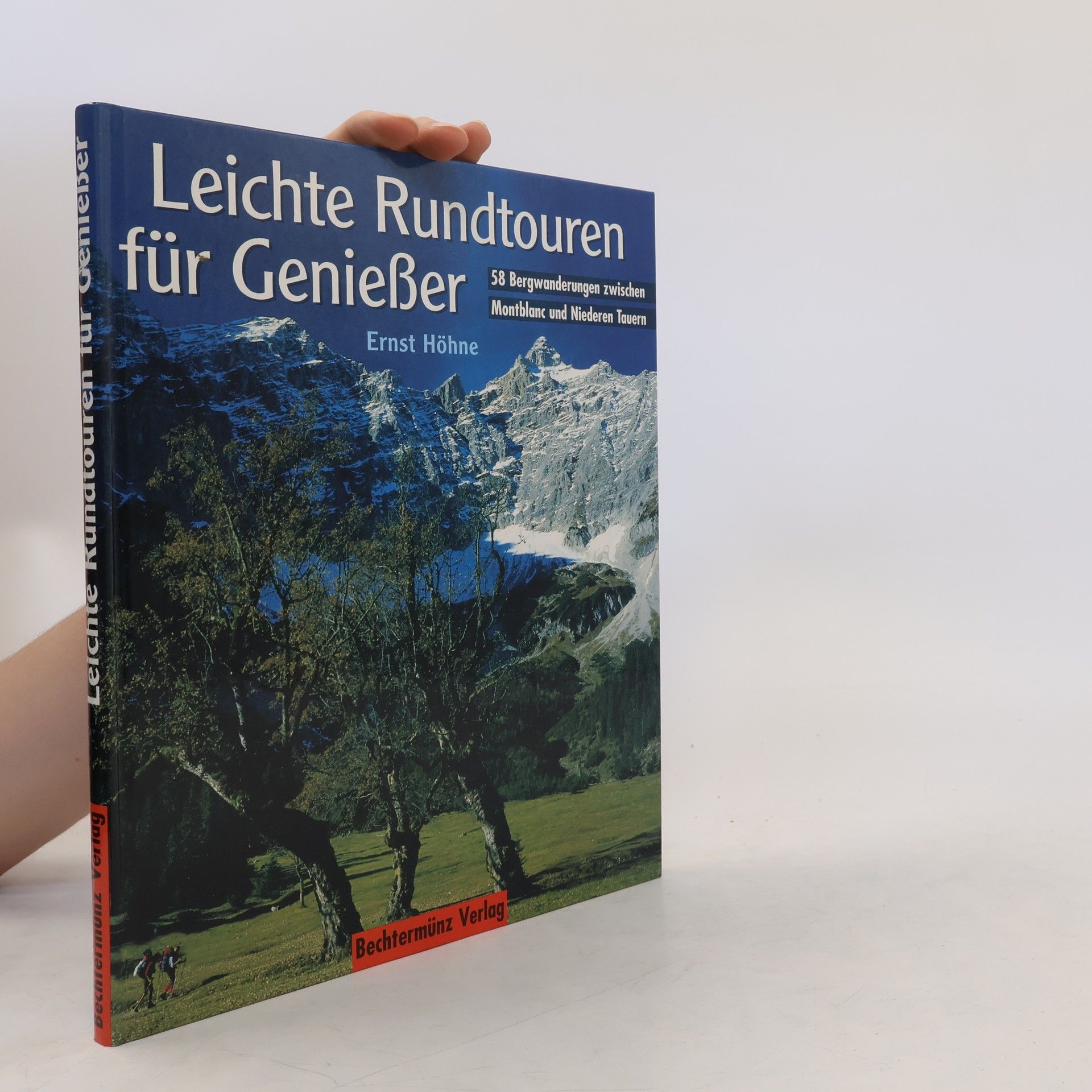 Ernst Höhne Leichte Rundtouren für Genießer