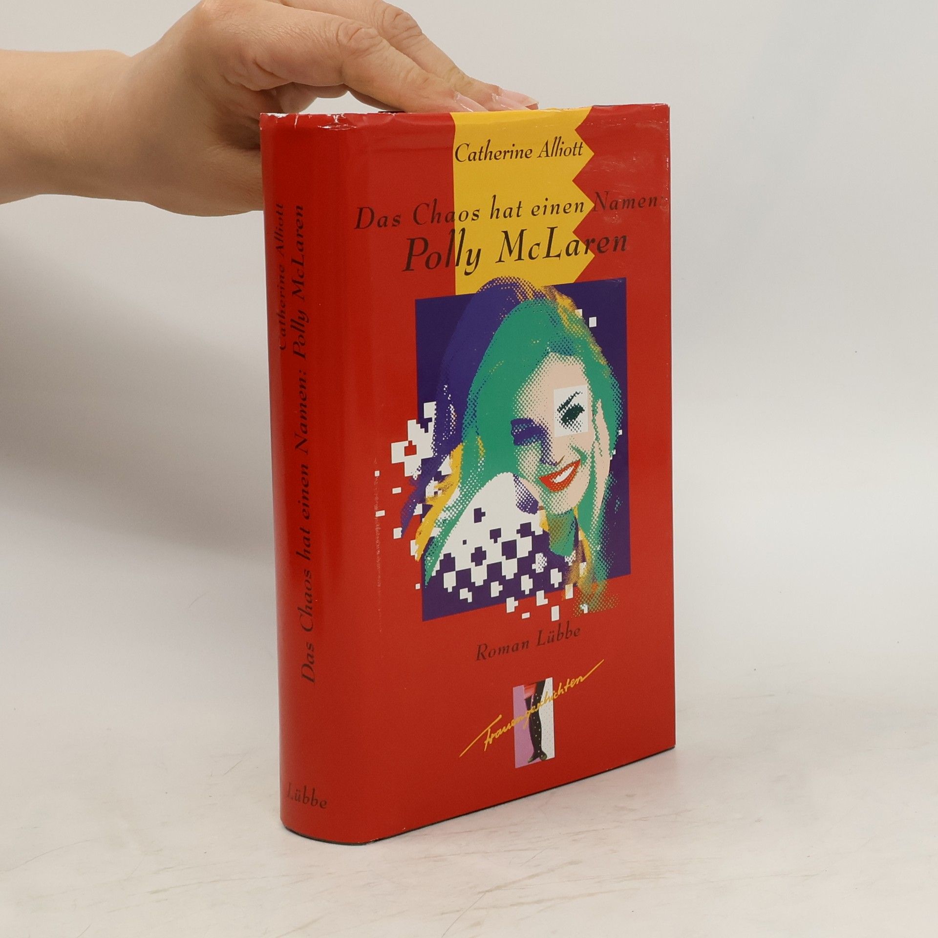 Catherine Alliott Das Chaos hat einen Namen Polly McLaren