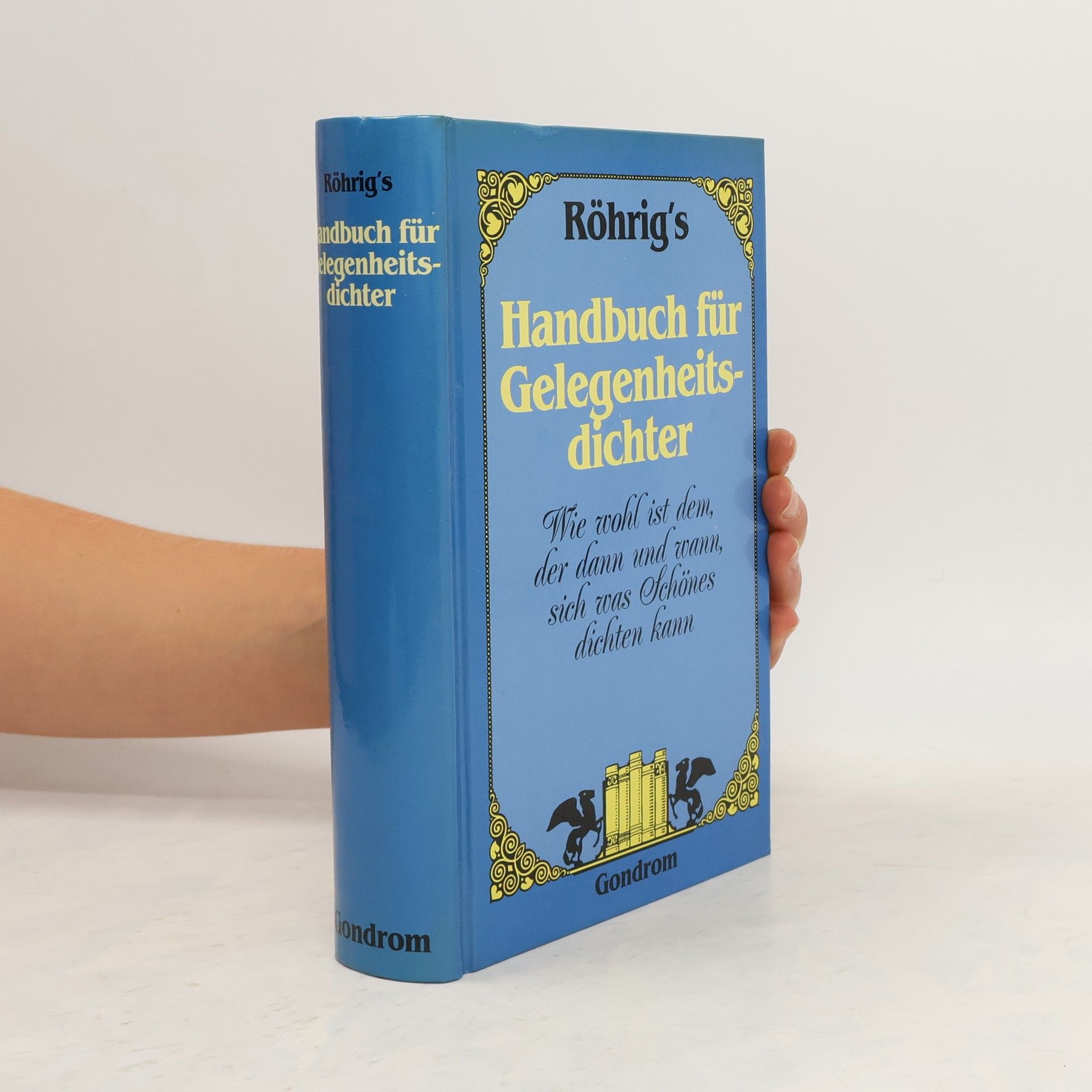 Georg Röhrig Handbuch für Gelegenheitsdichter
