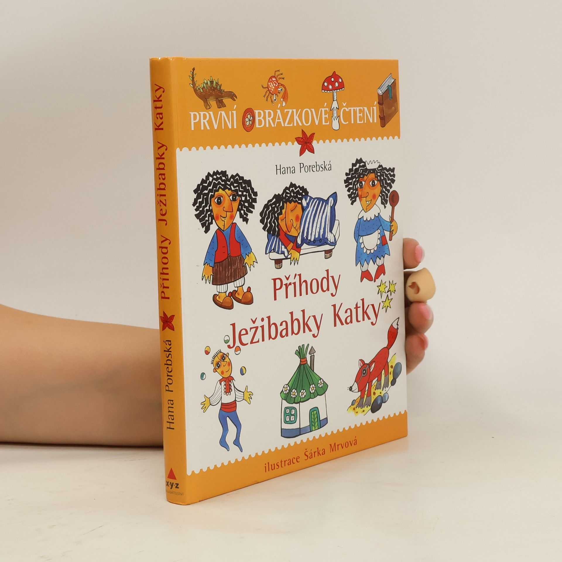 Hana Porebská Příhody Ježibabky Katky