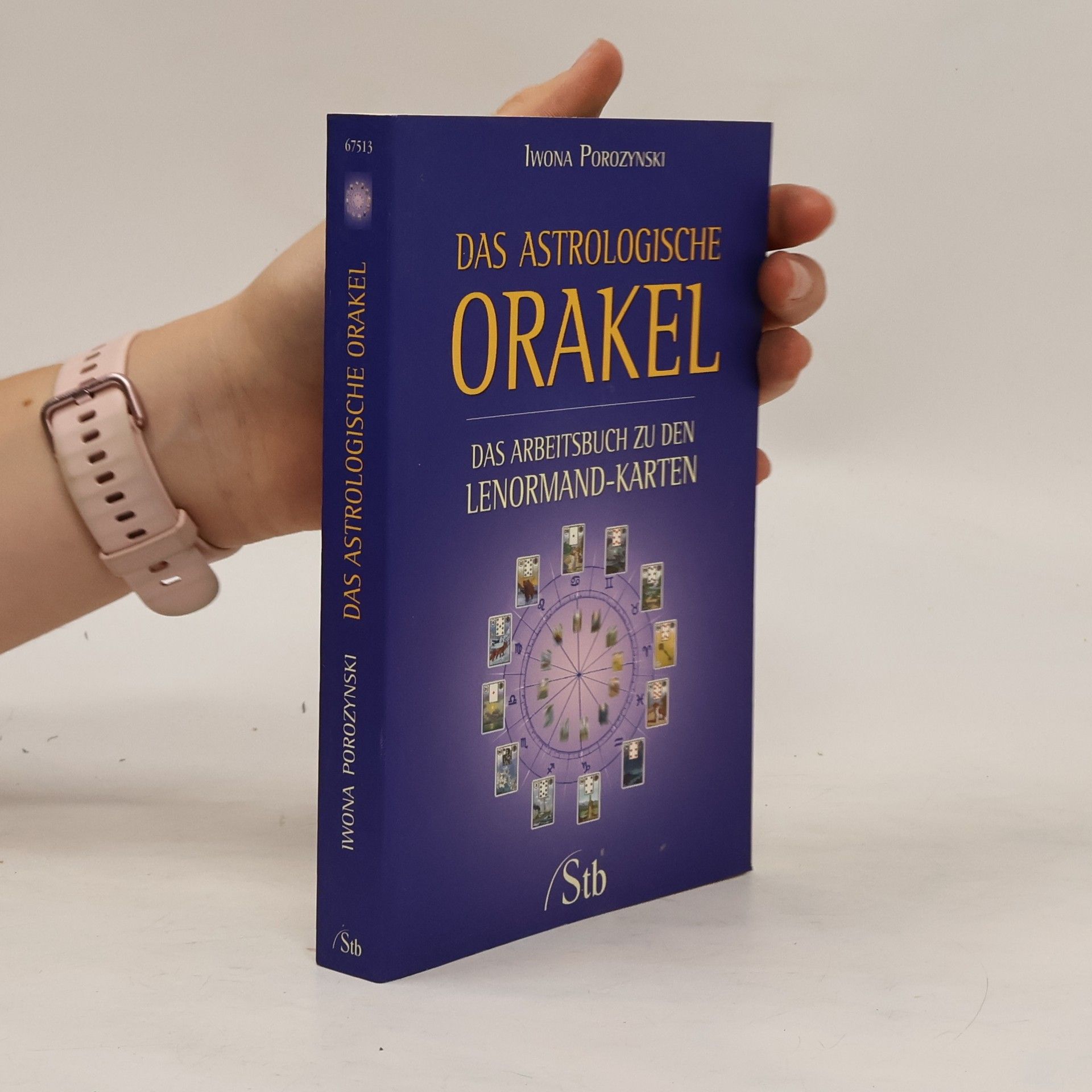 Iwona Porozynski Das astrologische Orakel