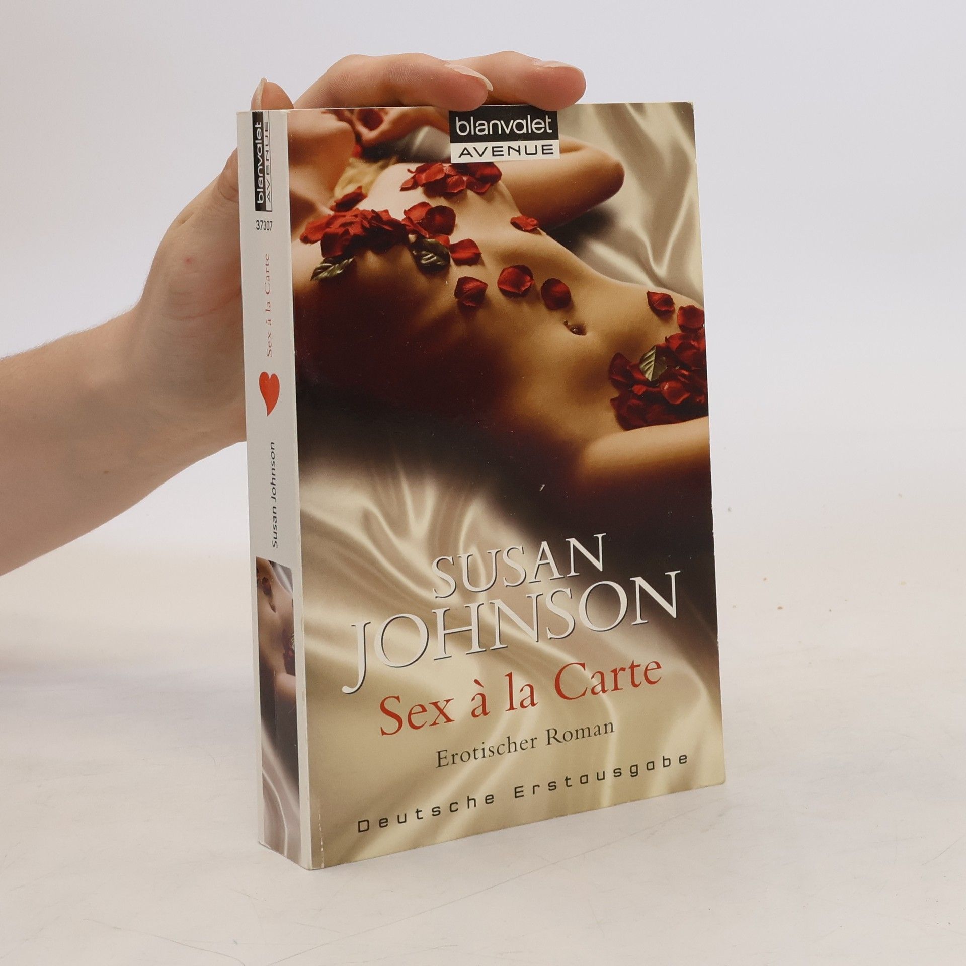Susan Johnson Sex à la Carte. Erotischer Roman