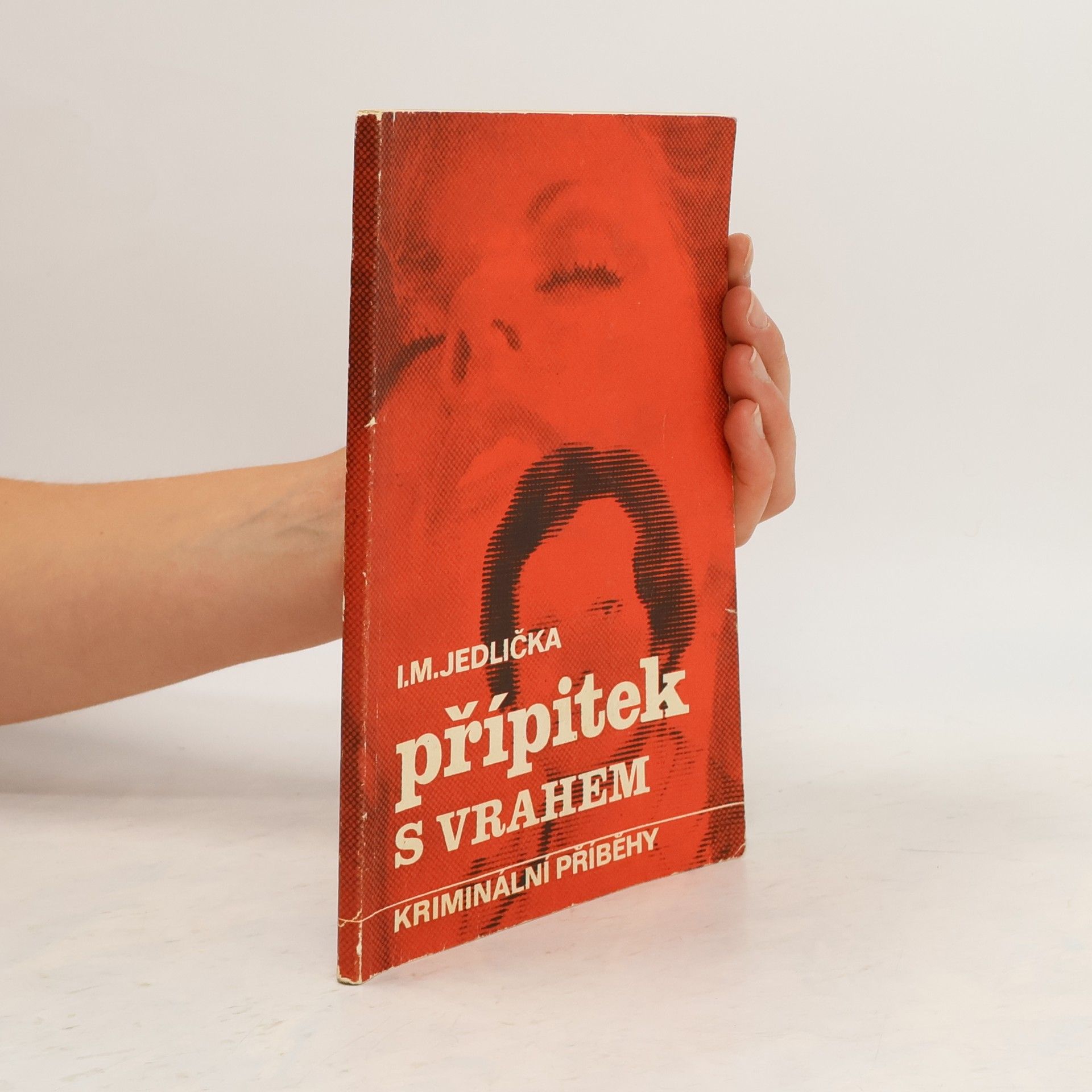 Ivan Milan Jedlička Přípitek s vrahem