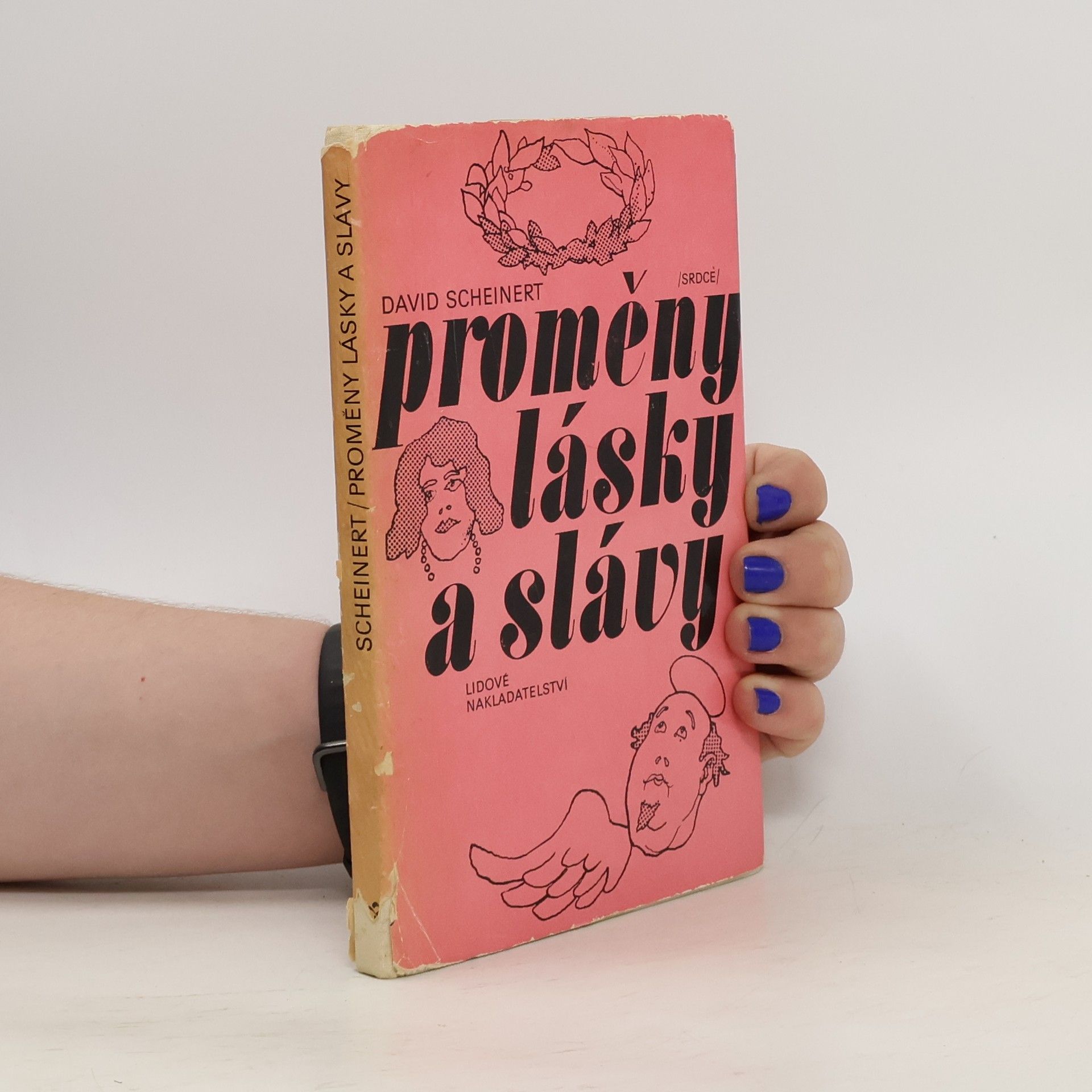 David Scheinert Proměny lásky a slávy