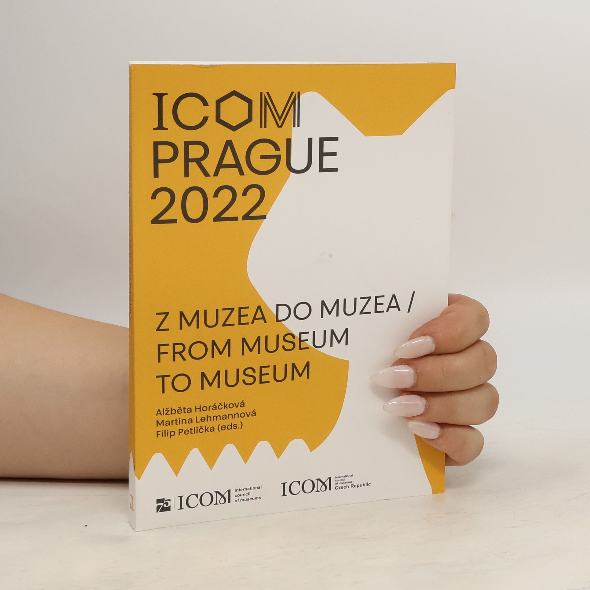 Alžběta Horáčková ICOM Prague 2022: Z muzea do muzea/From museum to museum