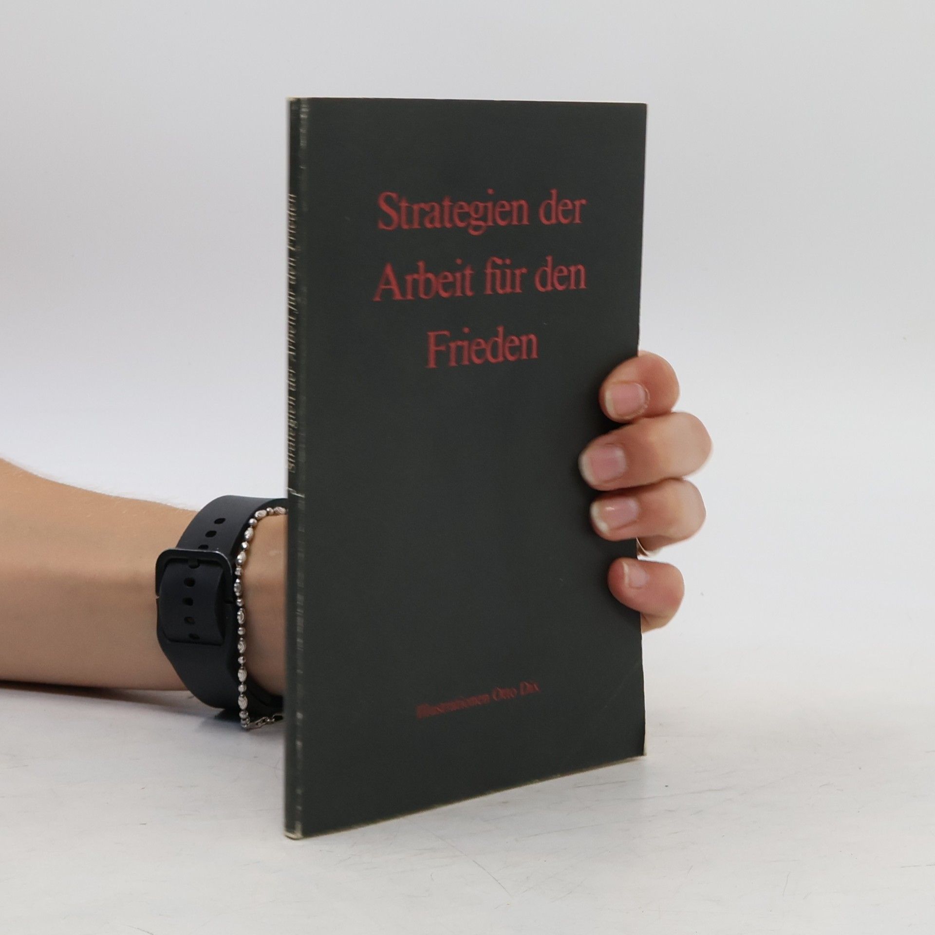 Auteurscollectief Strategien der Arbeit für den Frieden