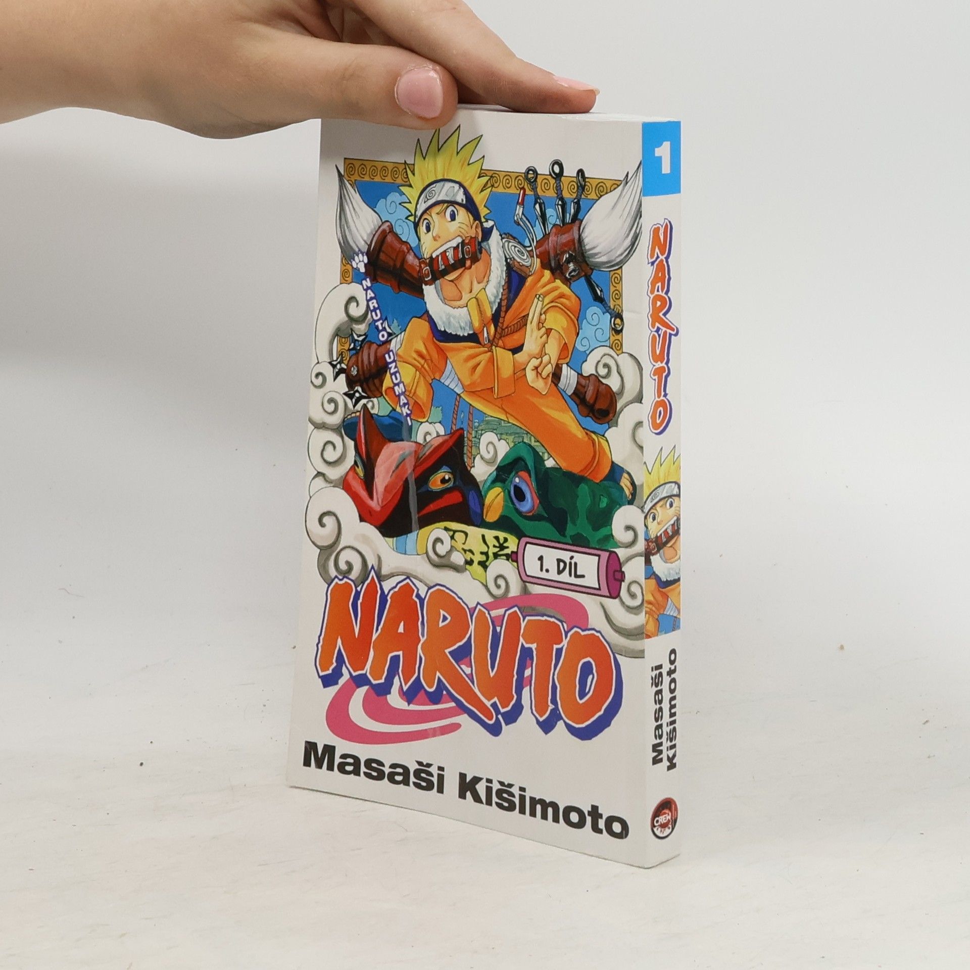 Masaši Kišimoto Naruto Uzumaki. Naruto 1. díl