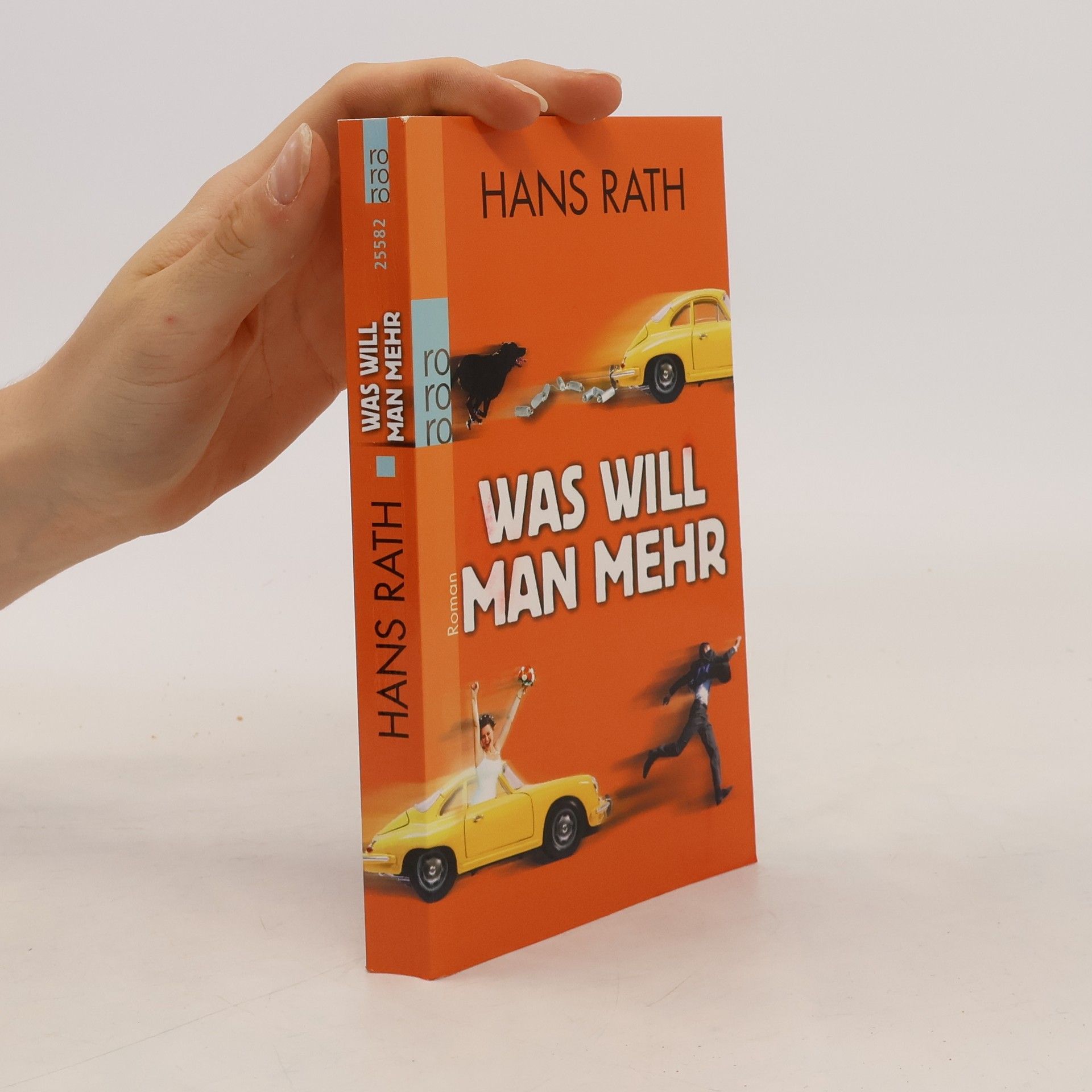 Hans Rath Was will man mehr