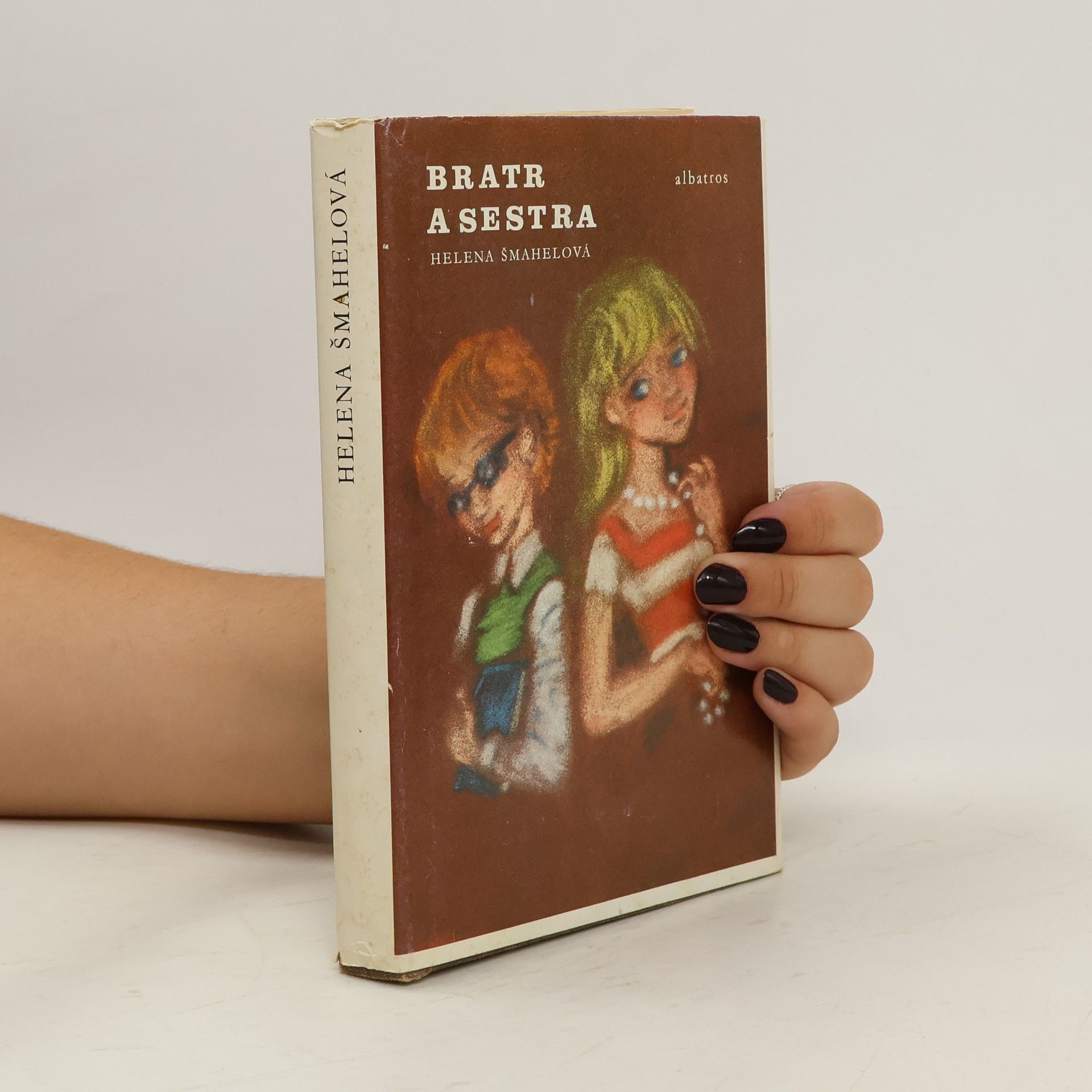 Helena Šmahelová Bratr a sestra