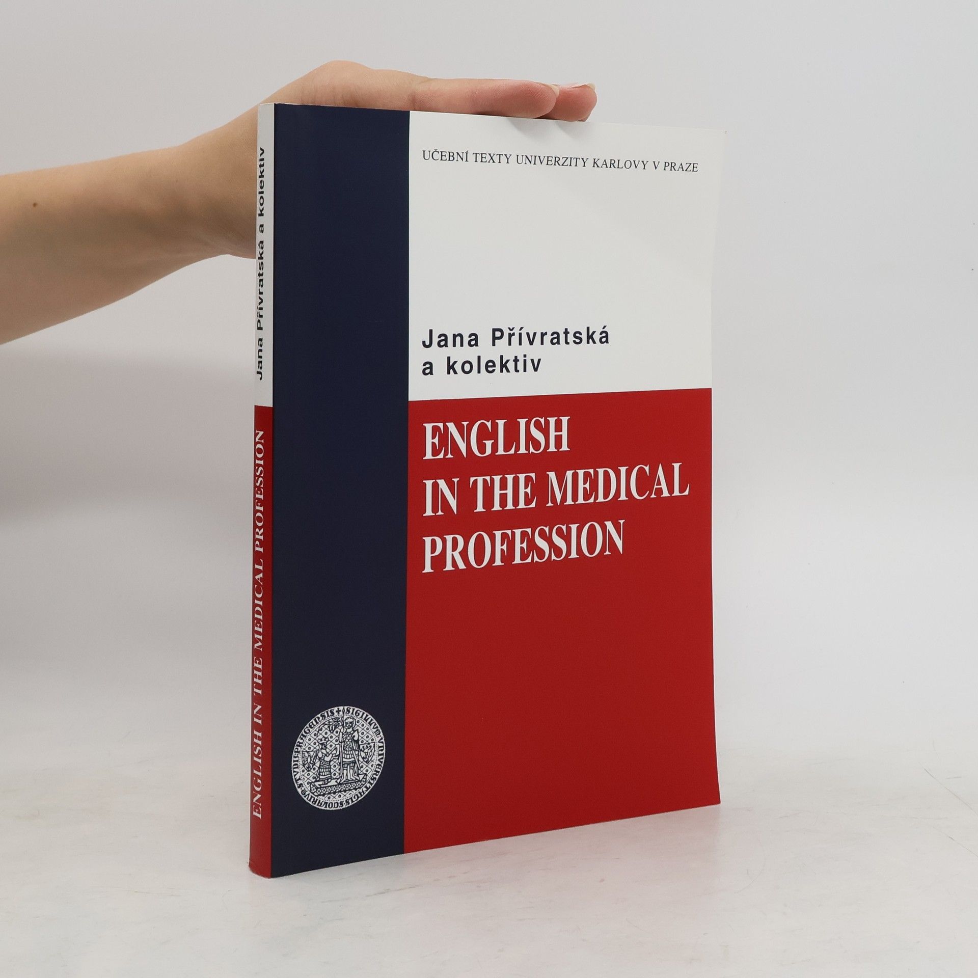 Jana Přívratská English in the Medical Profession