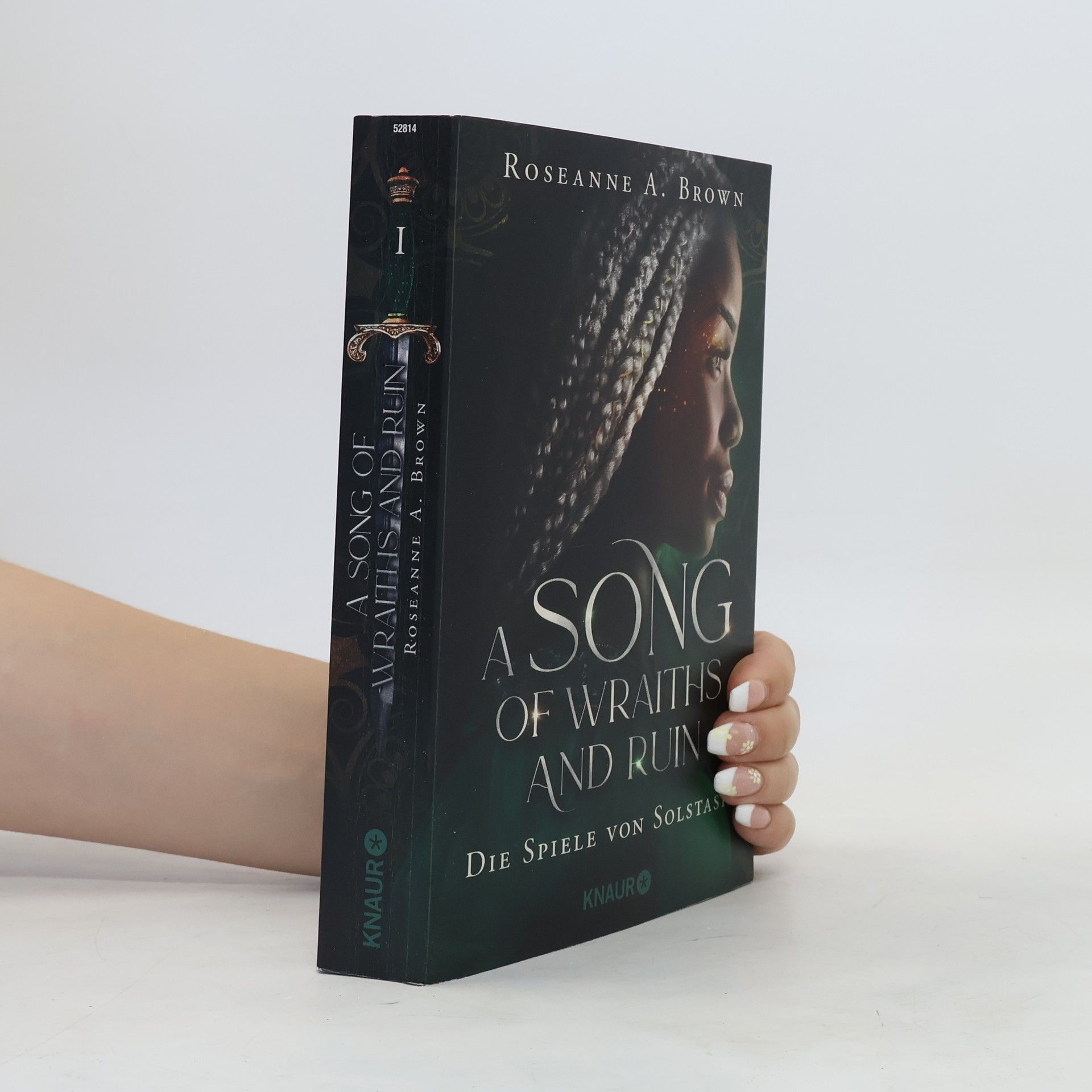 Roseanne A. Brown A Song of Wraiths and Ruin. Die Spiele von Solstasia