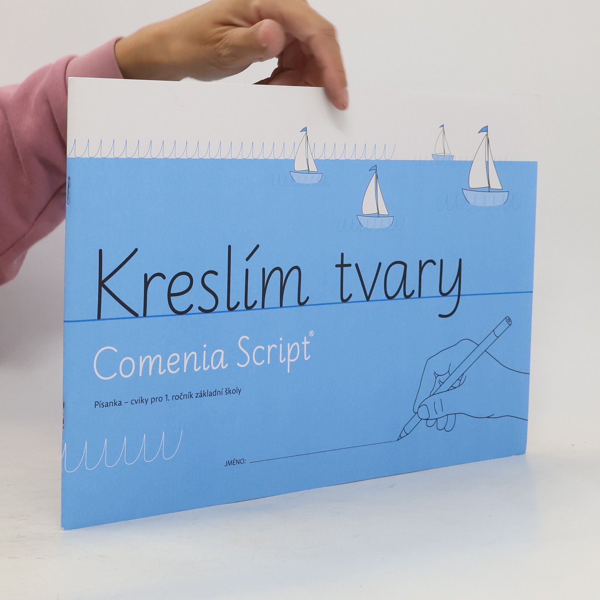 Radana Lencova Kreslím tvary: Comenia Script - Písanka pro 1. ročník základní školy