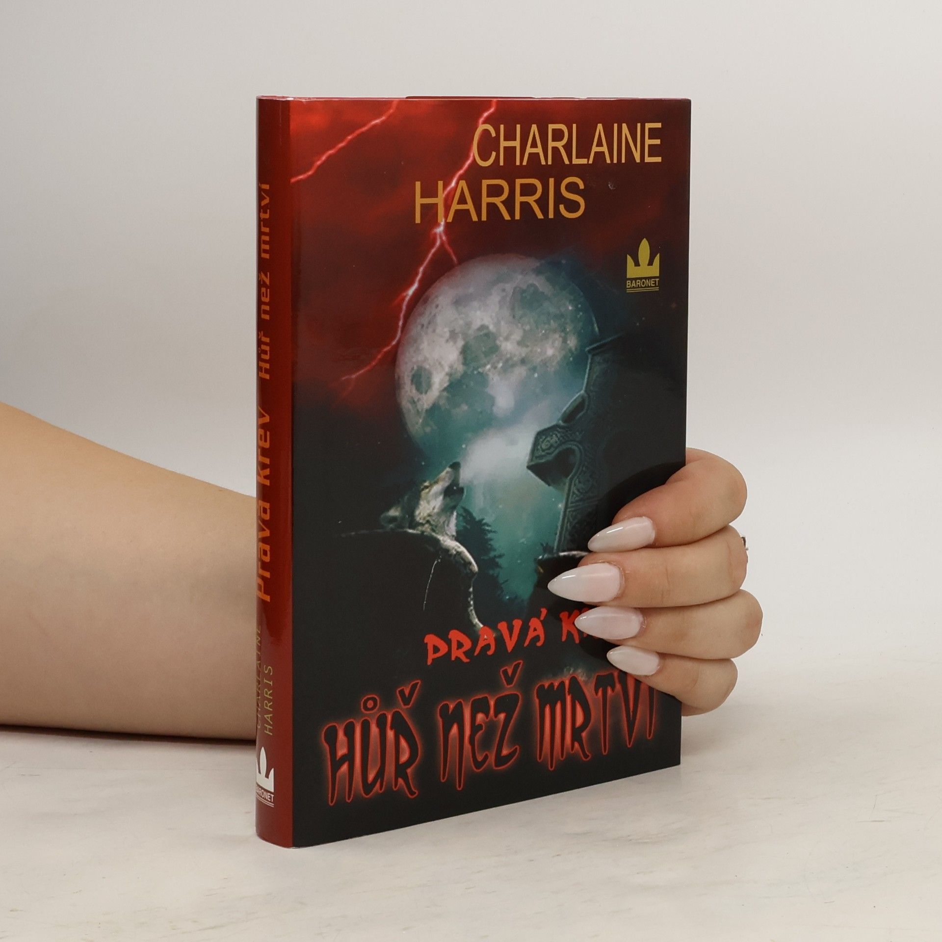 Charlaine Harris Schulz Hůř než mrtví