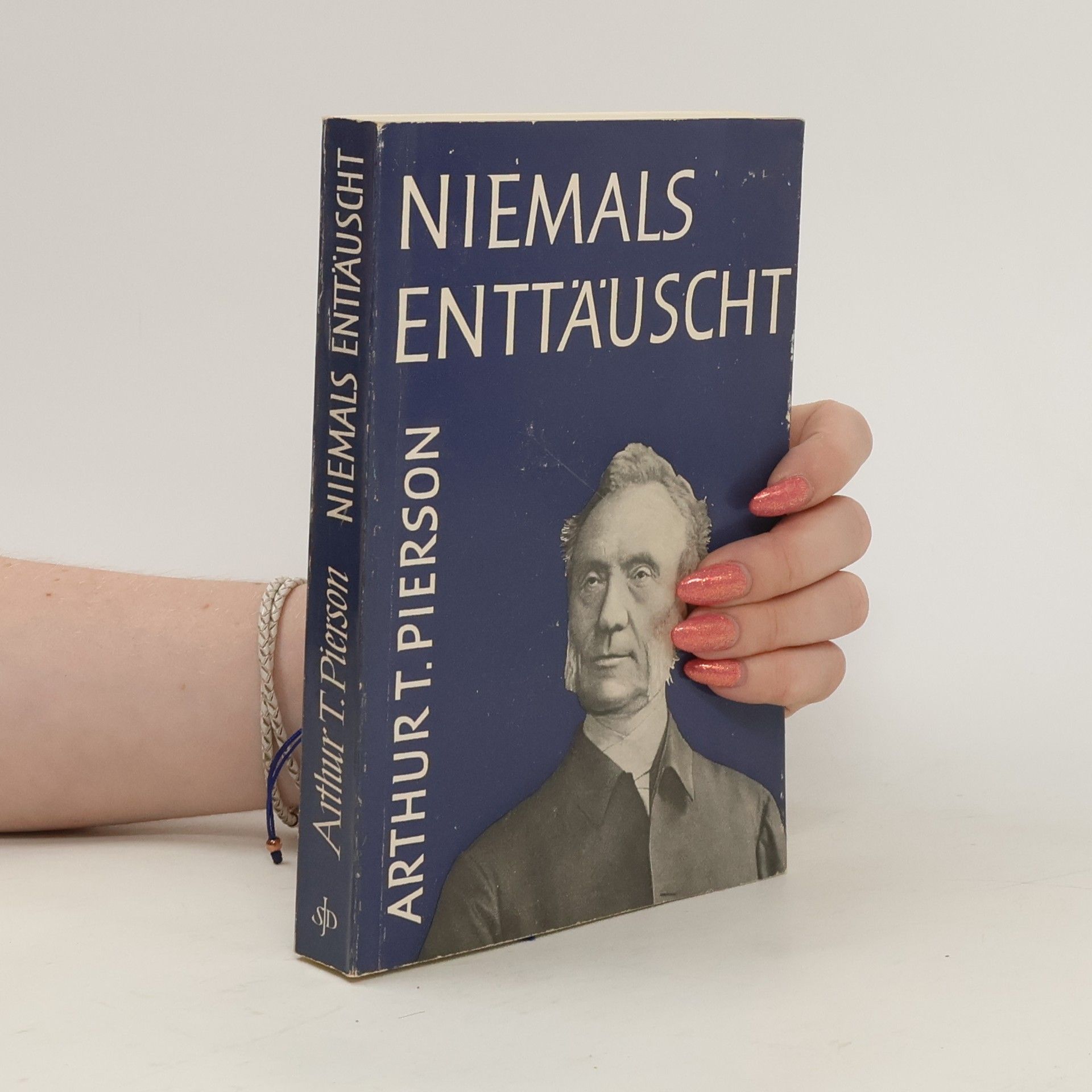 Arthur Tappan Pierson Niemals enttäuscht