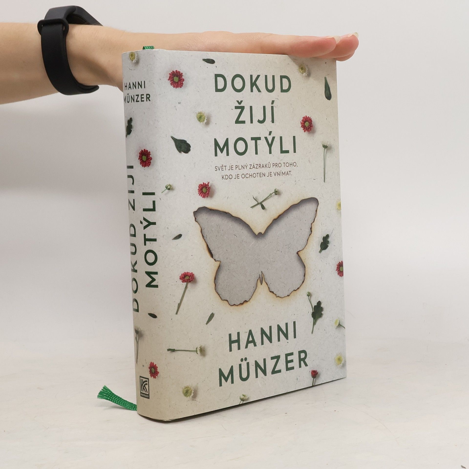 Hanni Münzer Dokud žijí motýli