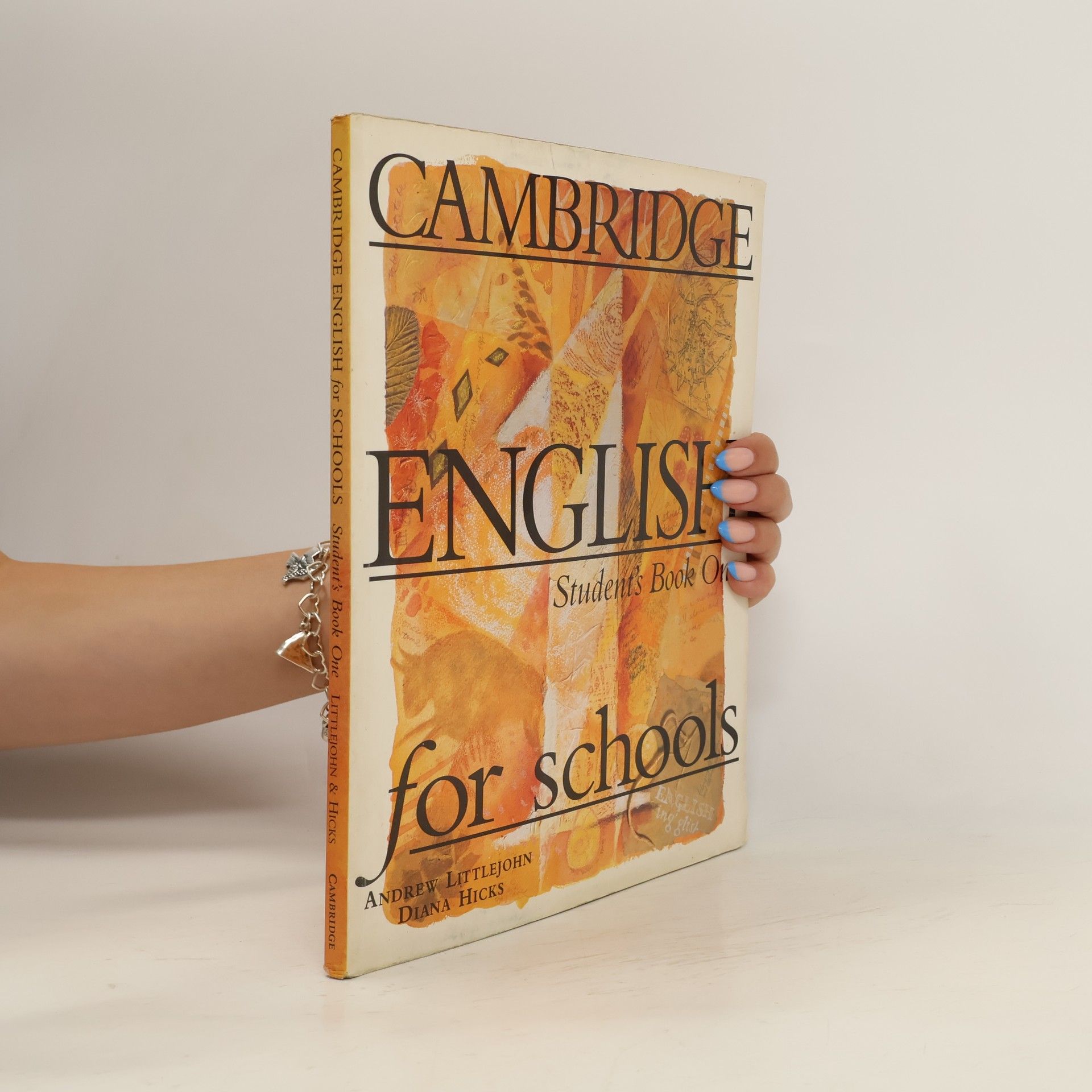 Andrew Littlejohn Cambridge English for Schools 1. Student's Book