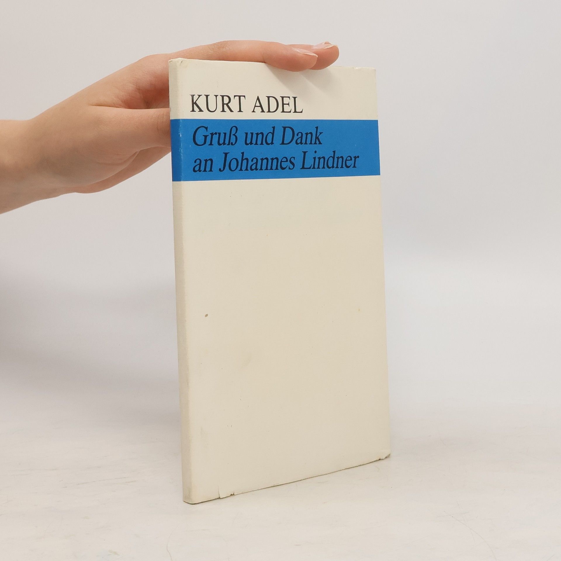 Kurt Adel Gruß und Dank an Johannes Lindner