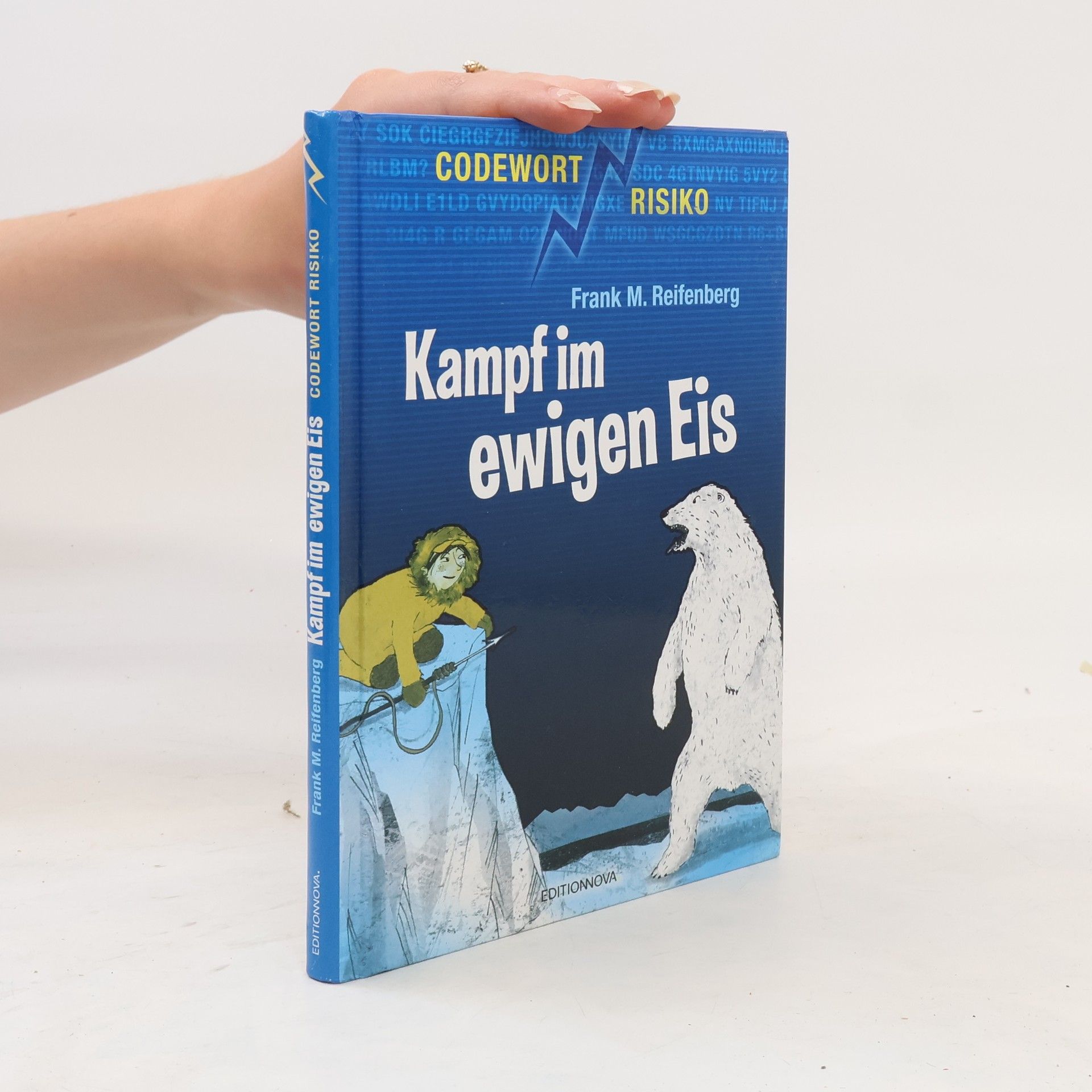 Frank Maria Reifenberg Kampf im ewigen Eis