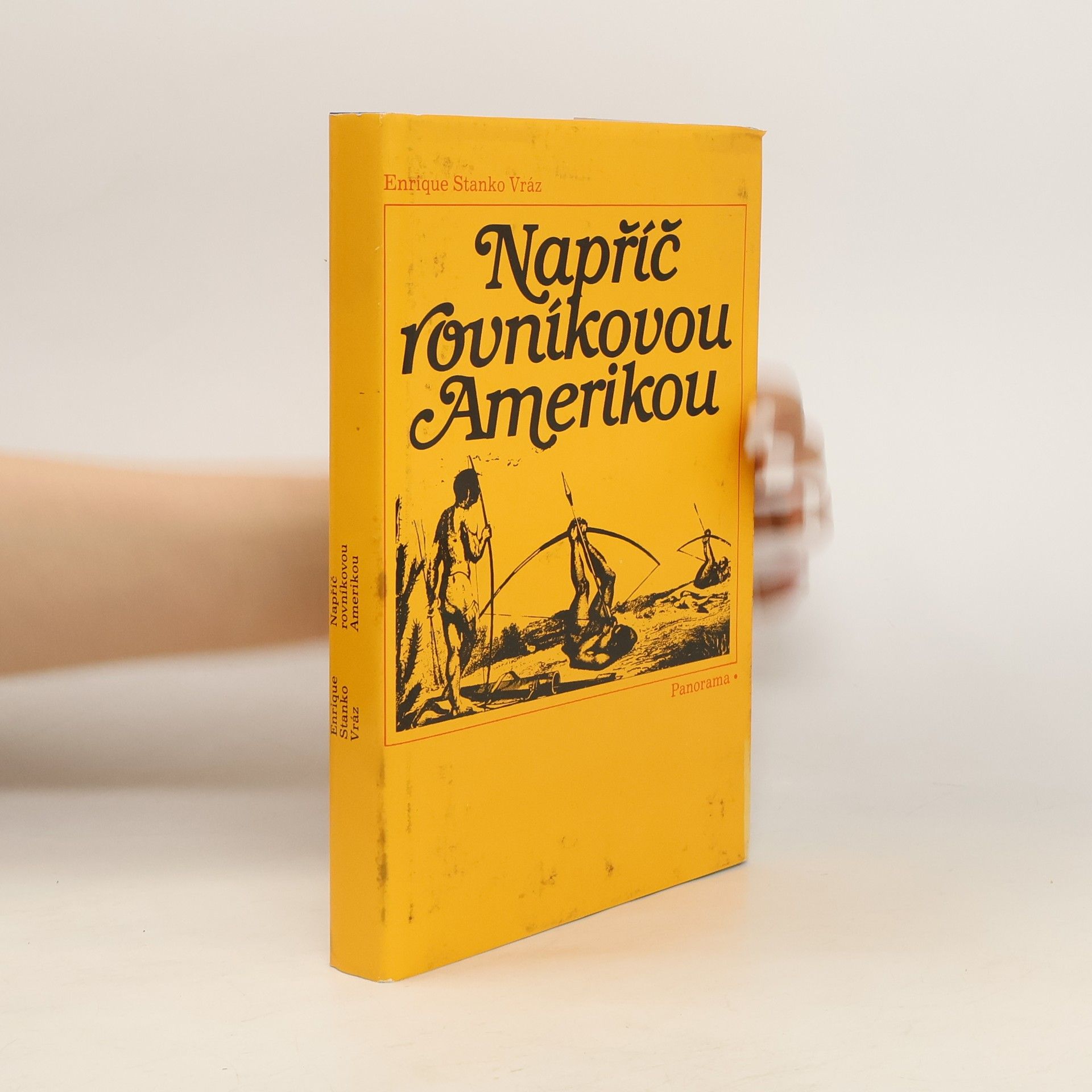 Enrique Stanko Vráz Napříč rovníkovou Amerikou