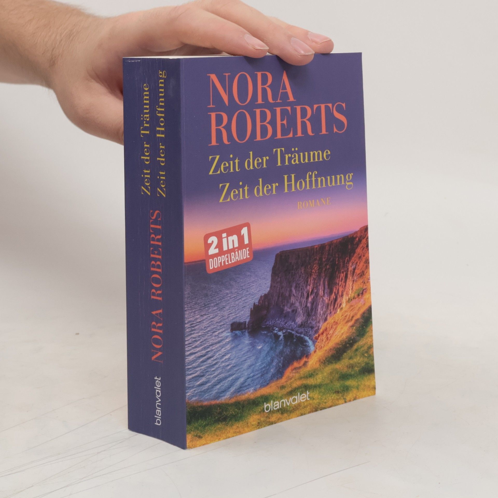 Nora Roberts Zeit der Träume. Zeit der Hoffnung