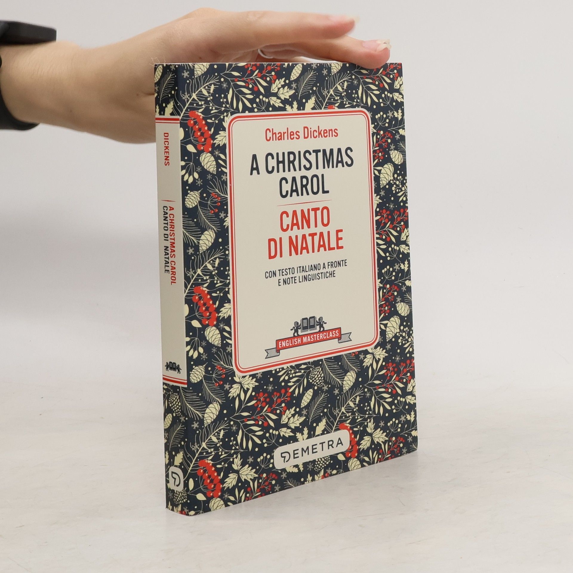 Charles Dickens A Christmas Carol-Canto Di Natale. Testo Italiano a Fronte