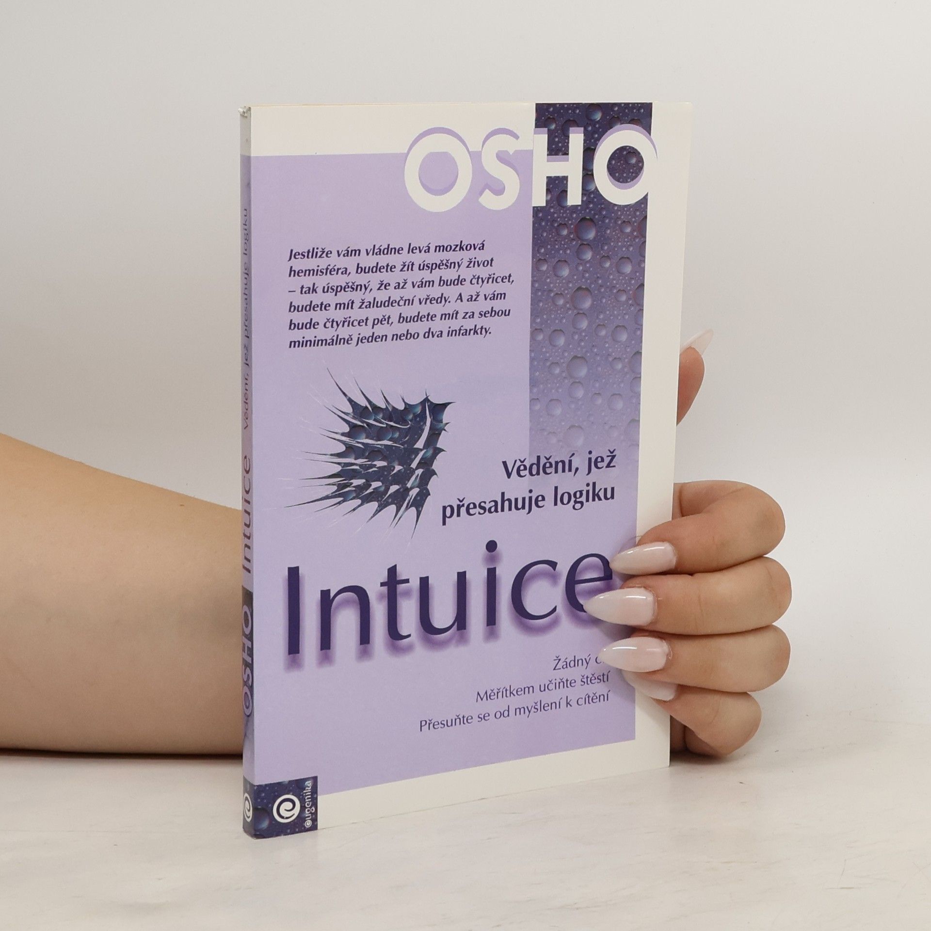 Osho Intuice. Vědění, jež přesahuje logiku