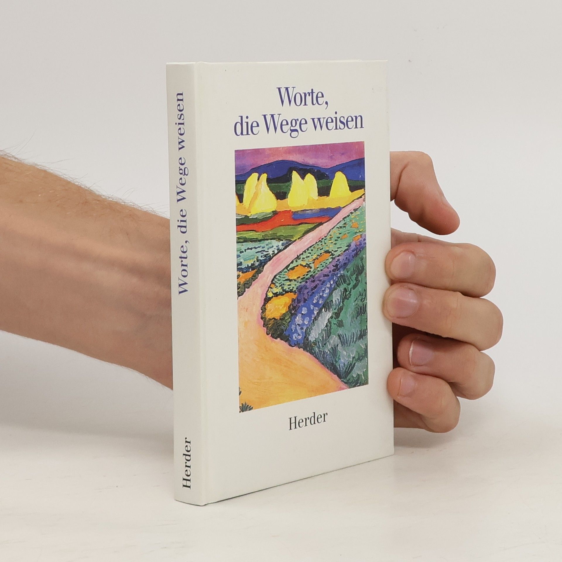 Norbert Lechleitner Worte, die Wege weisen