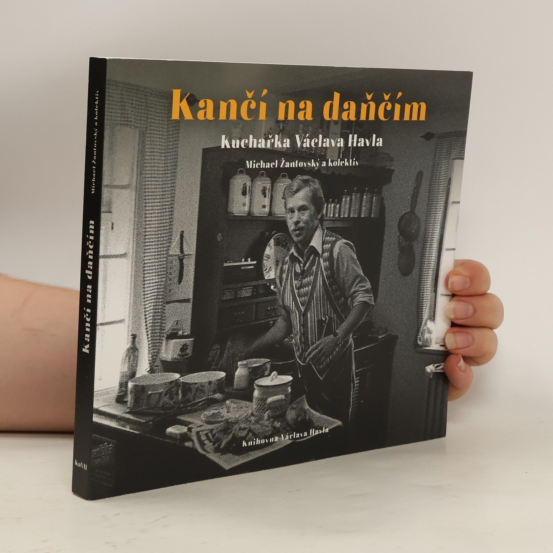Michael Žantovský Kančí na daňčím. Kuchařka Václava Havla