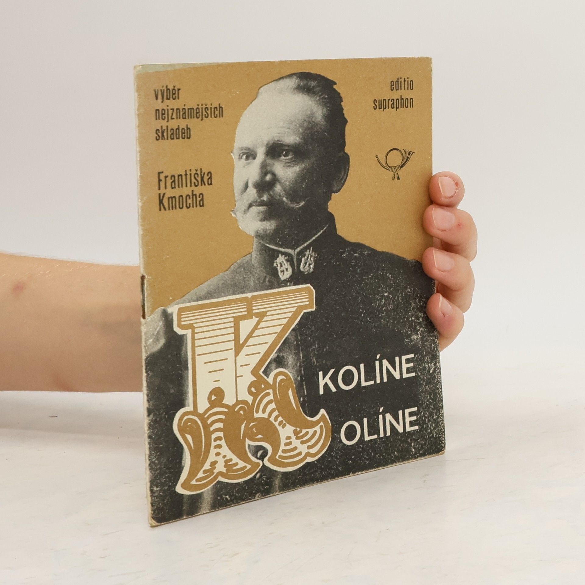František Kmoch Kolíne, Kolíne výběr nejznámějších skladeb Františka Kmocha