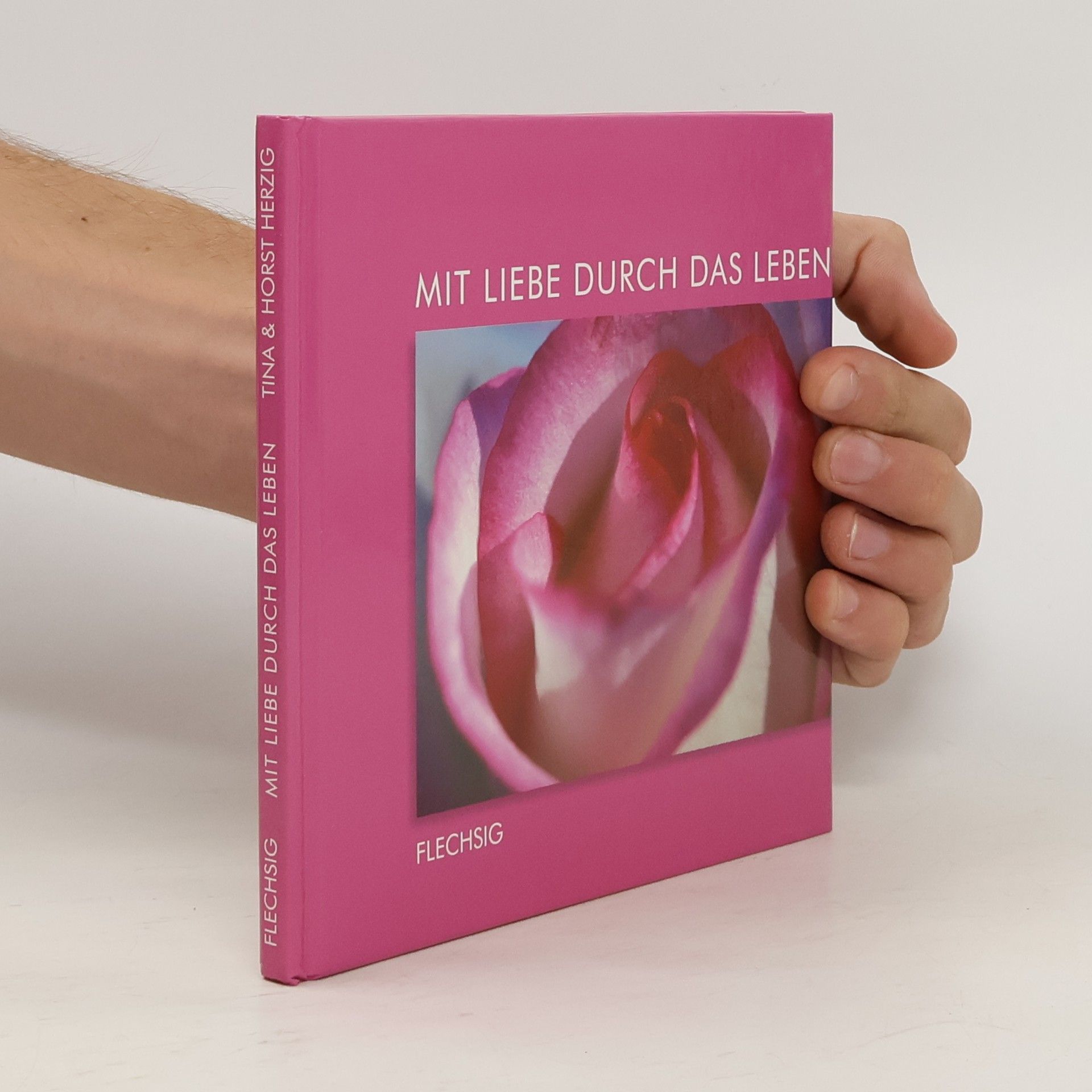 Tina Herzig Mit Liebe durch das Leben