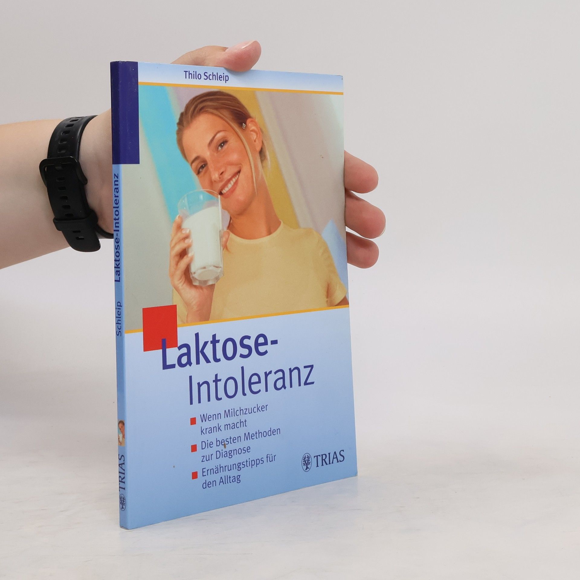 Thilo Schleip Laktose-Intoleranz