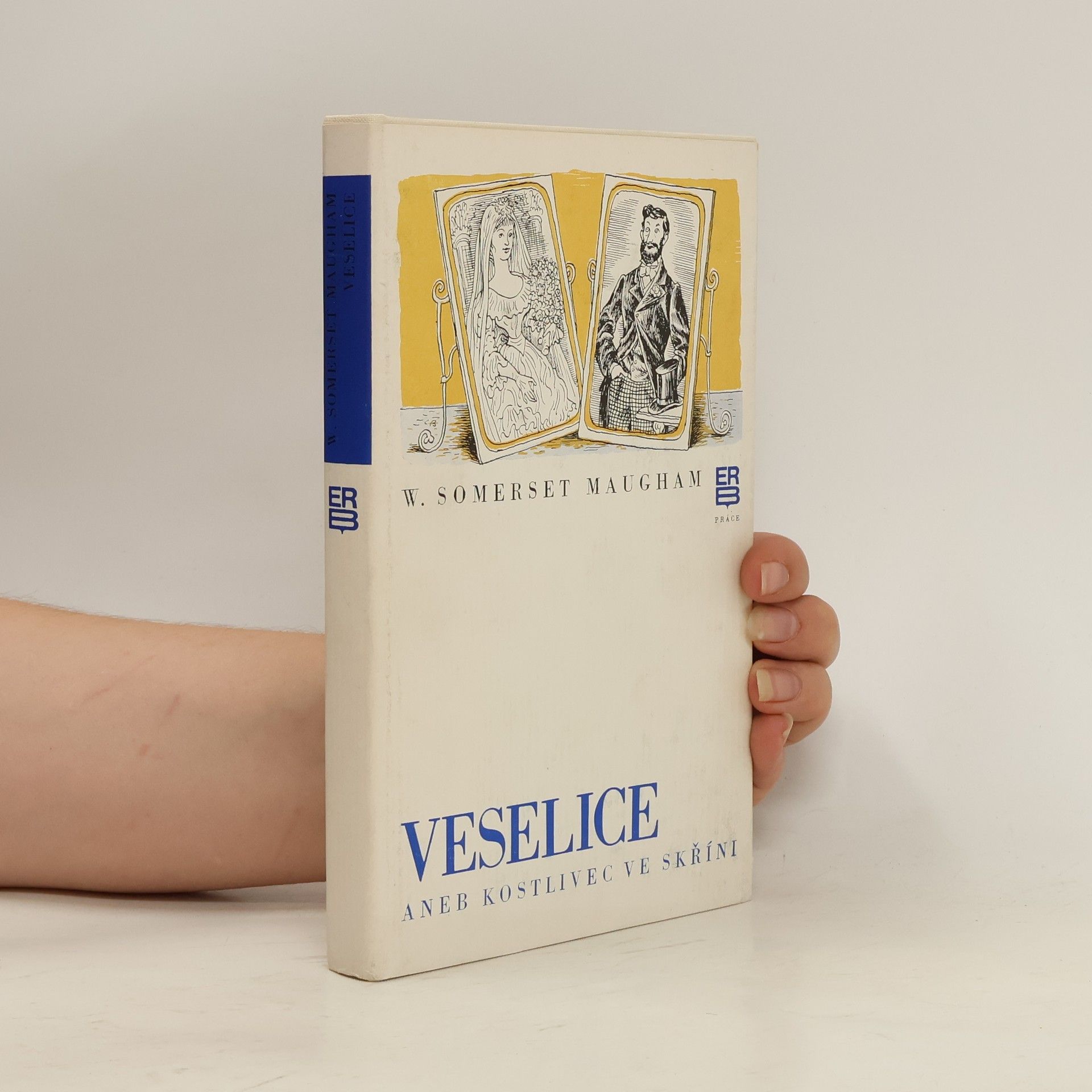 William Somerset Maugham Veselice aneb Kostlivec ve skříni